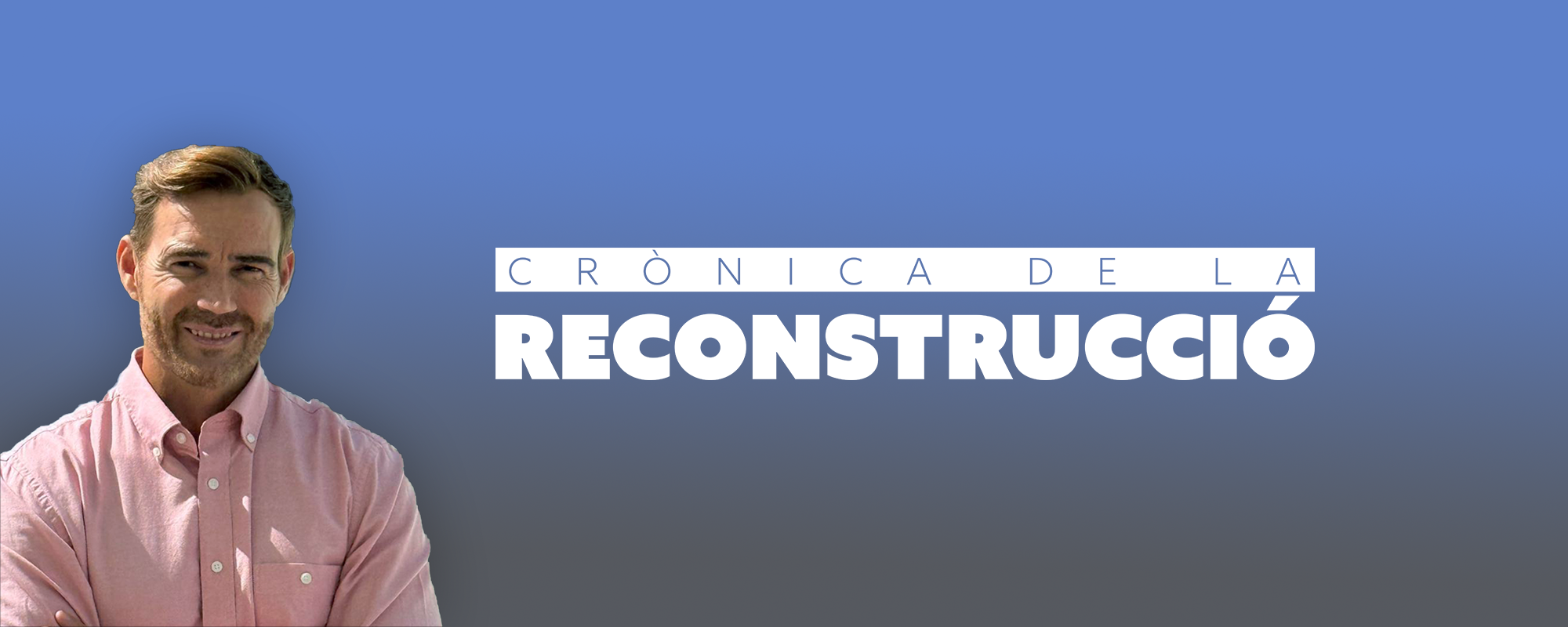 cronica de la reconstruccio header 2