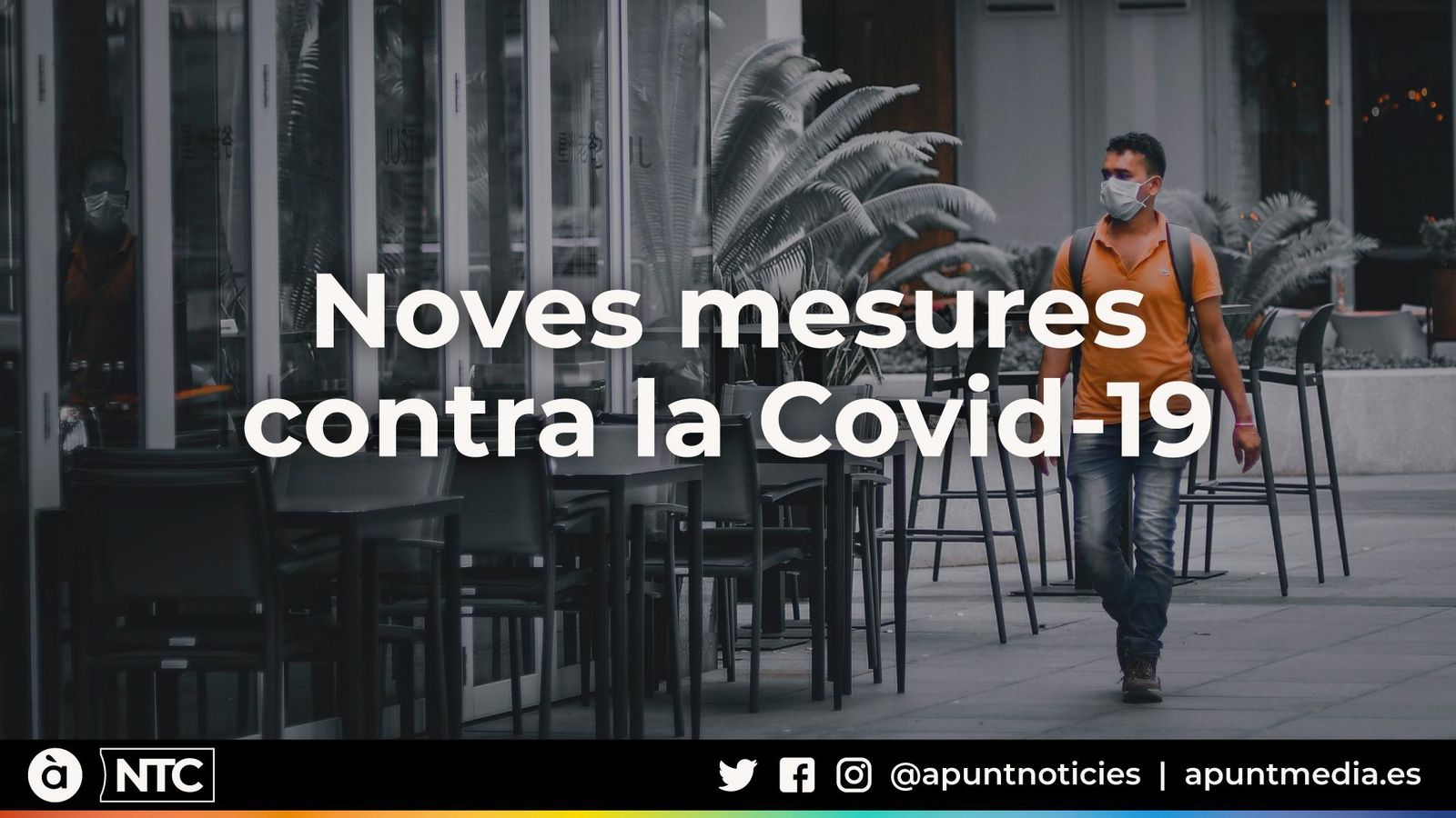 Les noves mesures per a frenar la propagació de la Covid-19