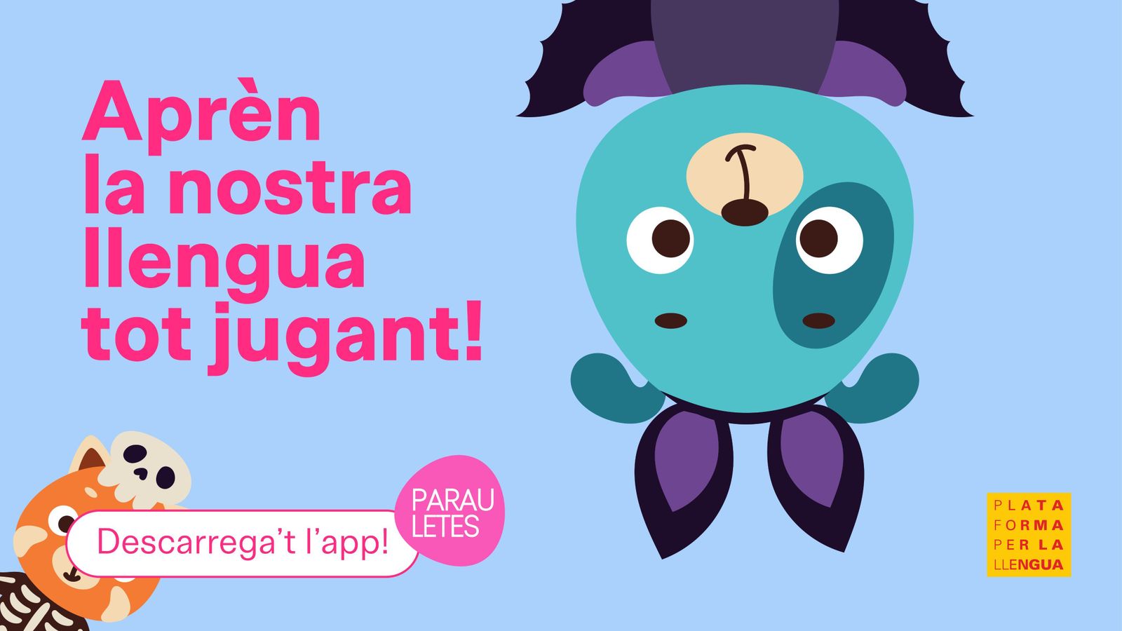 Disseny de la campanya de l'aplicació Parauletes