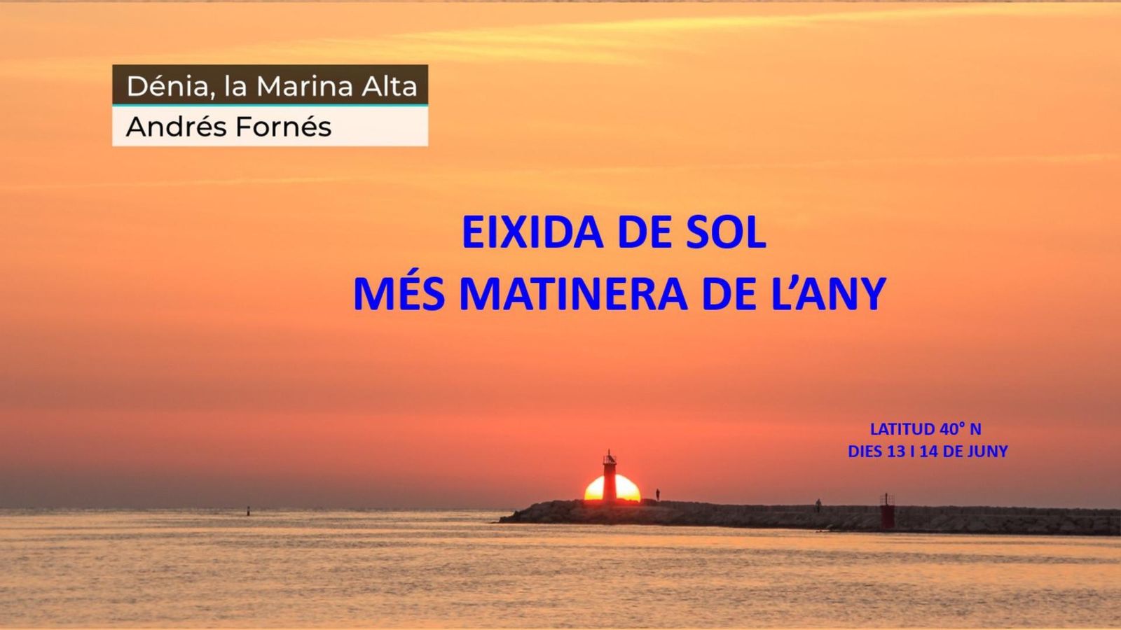 Eixida de sol diumenge 13