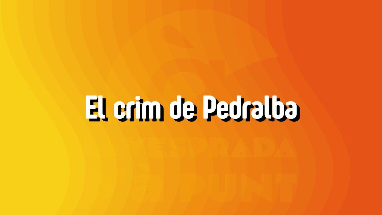 15.10.2025 | "True crime", amb Santiago Álvarez | El crim de Pedralba: justícia després del silenci