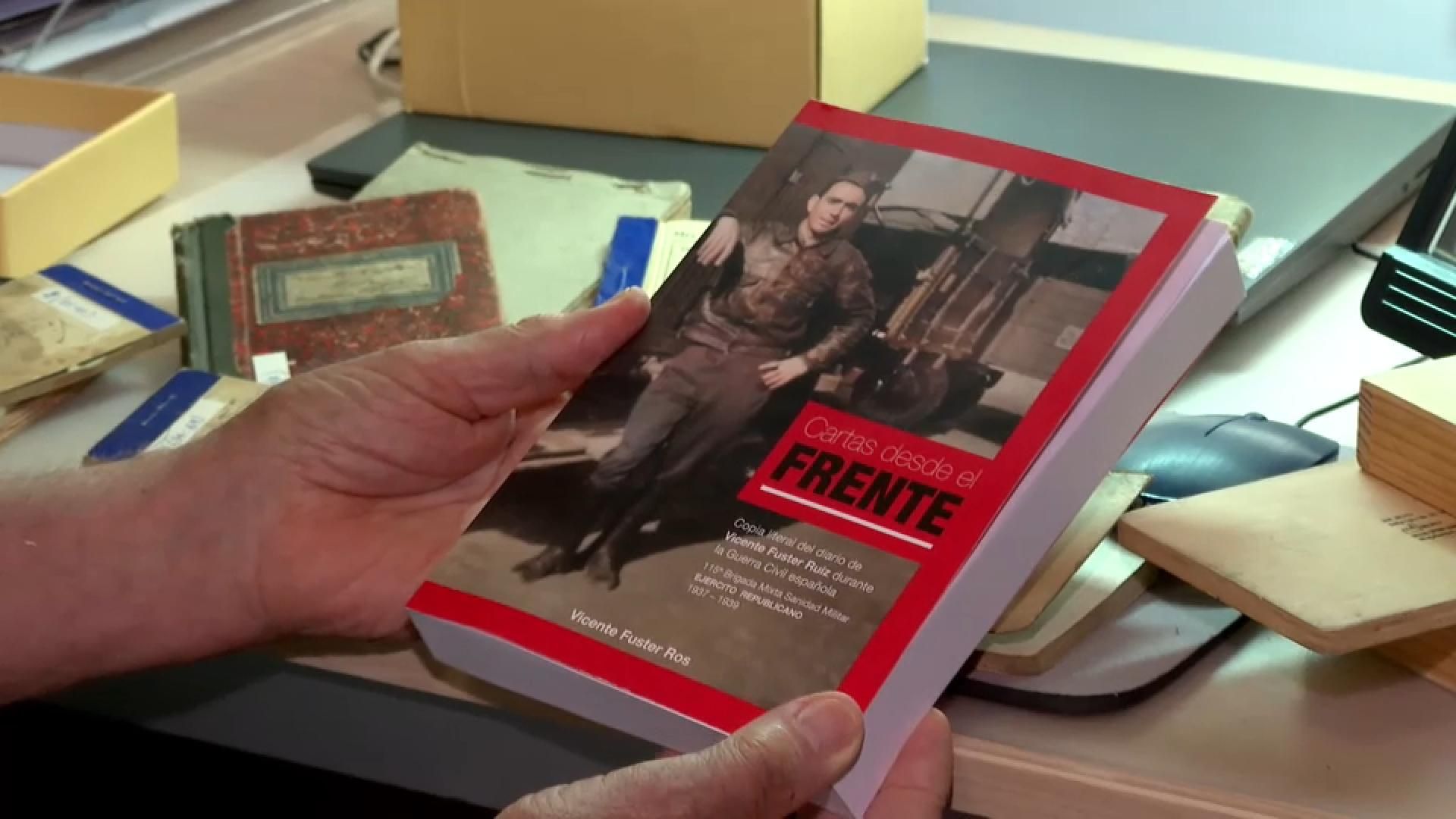 Llibre 'Cartas desde el frente', amb la transcripció del diari del soldat republicà Vicente Fuster