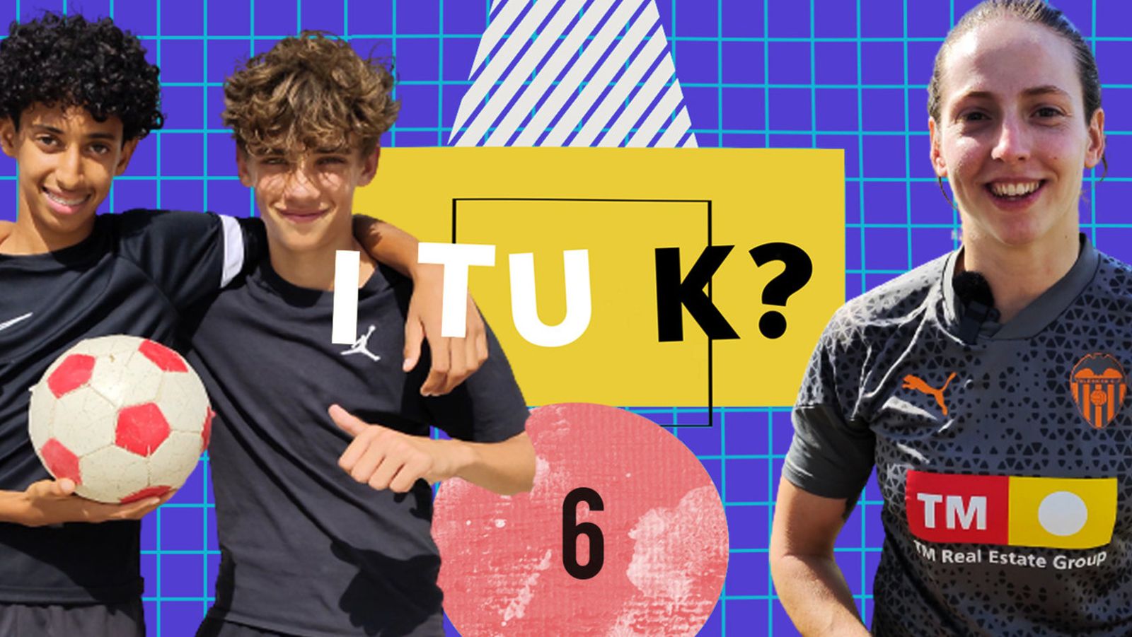 I TU K? | Capítol 6