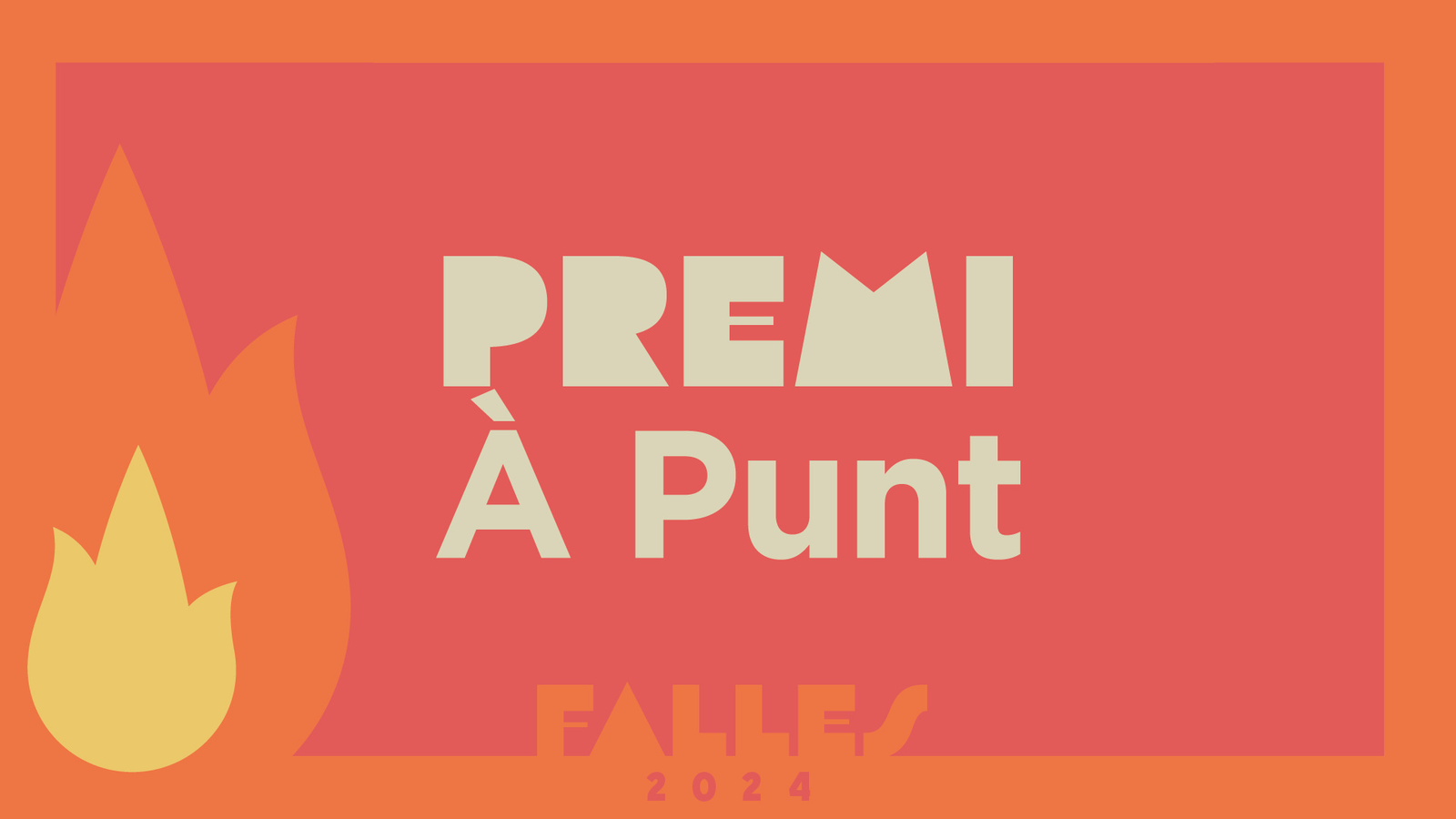 Premis À Punt a les Falles 2024 Premis À Punt a les Falles 2024