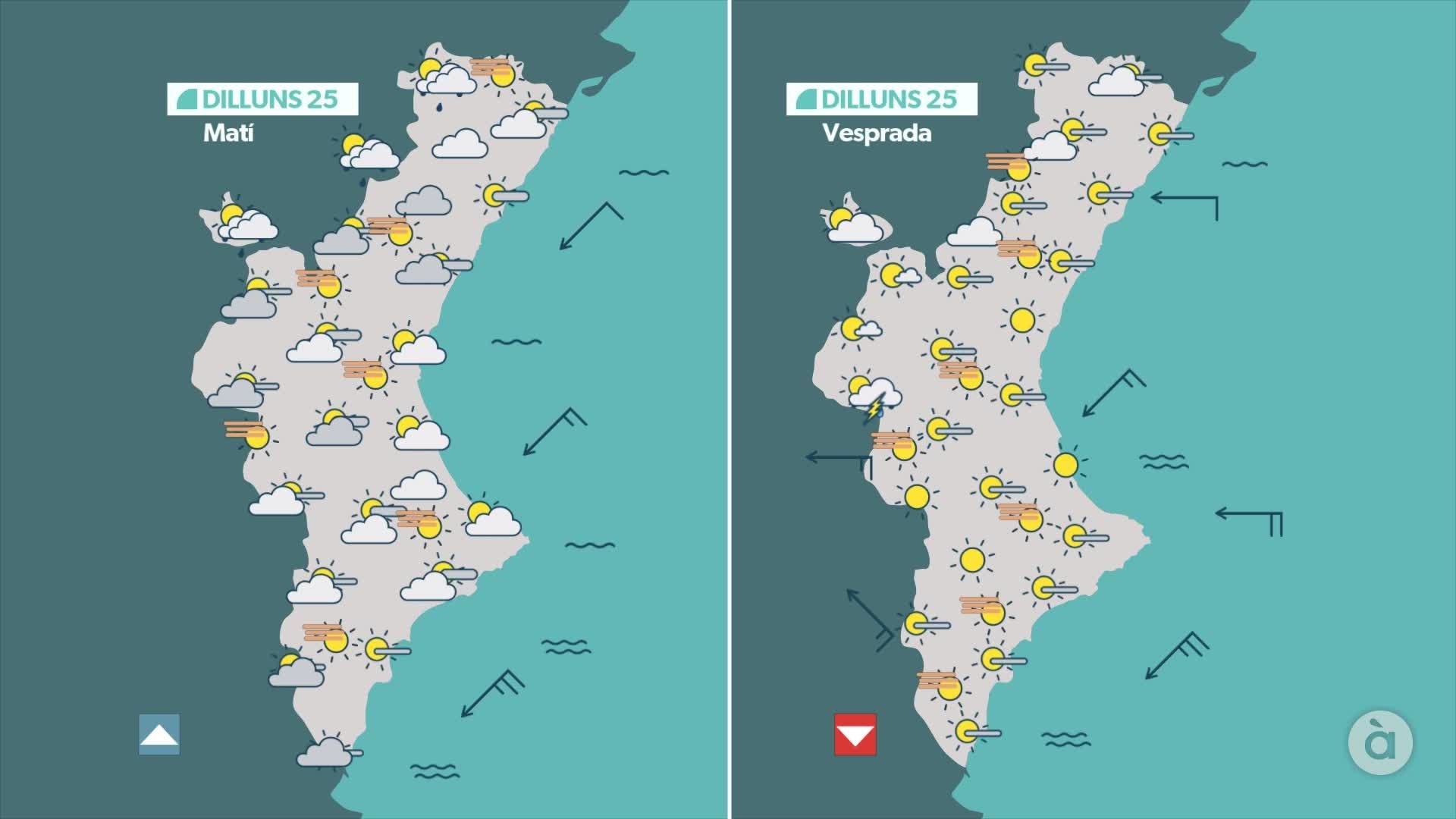 Previsió de l'oratge per a este dilluns, 25 d'agost Previsió de l'oratge per a este dilluns, 25 d'agost