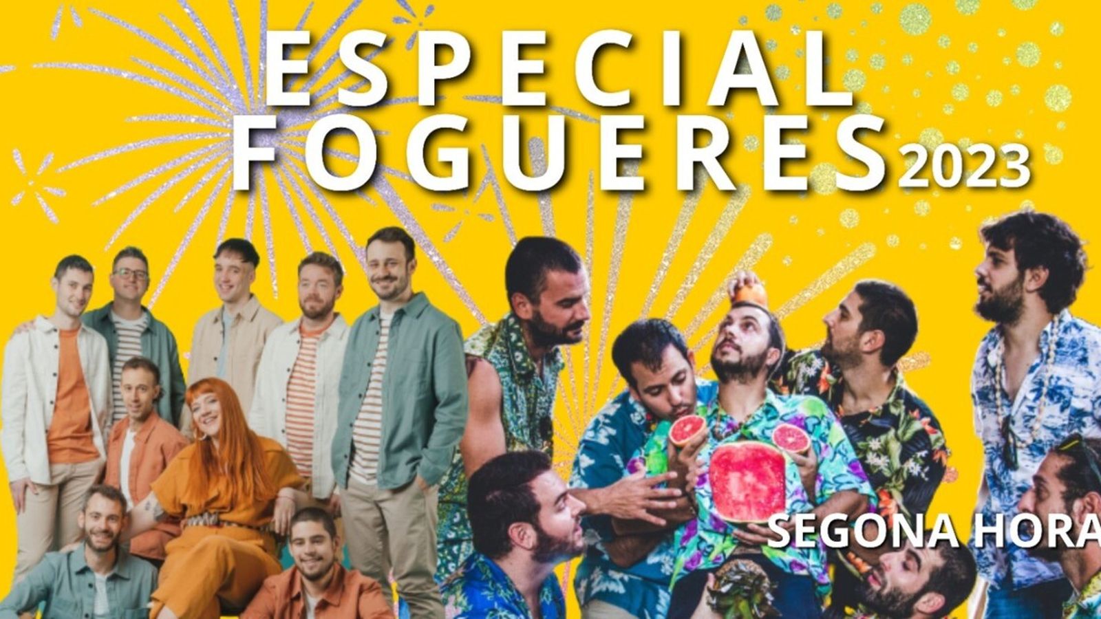 22.06.2023 | Especial Fogueres d’Alacant | Segona hora