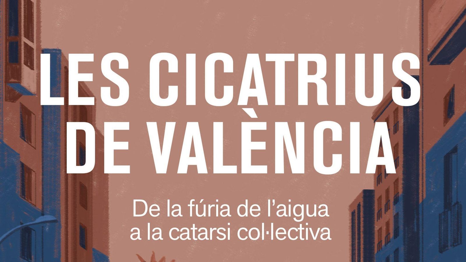 Les cicatrius de valència