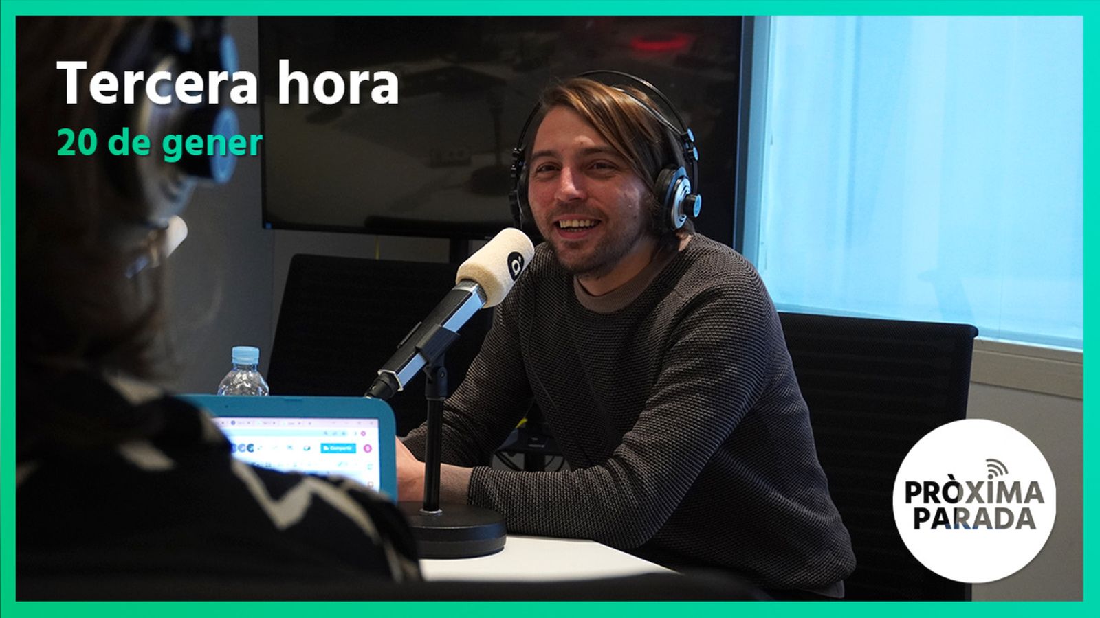 20.01.2023 | Pròxima parada | Tercera Part