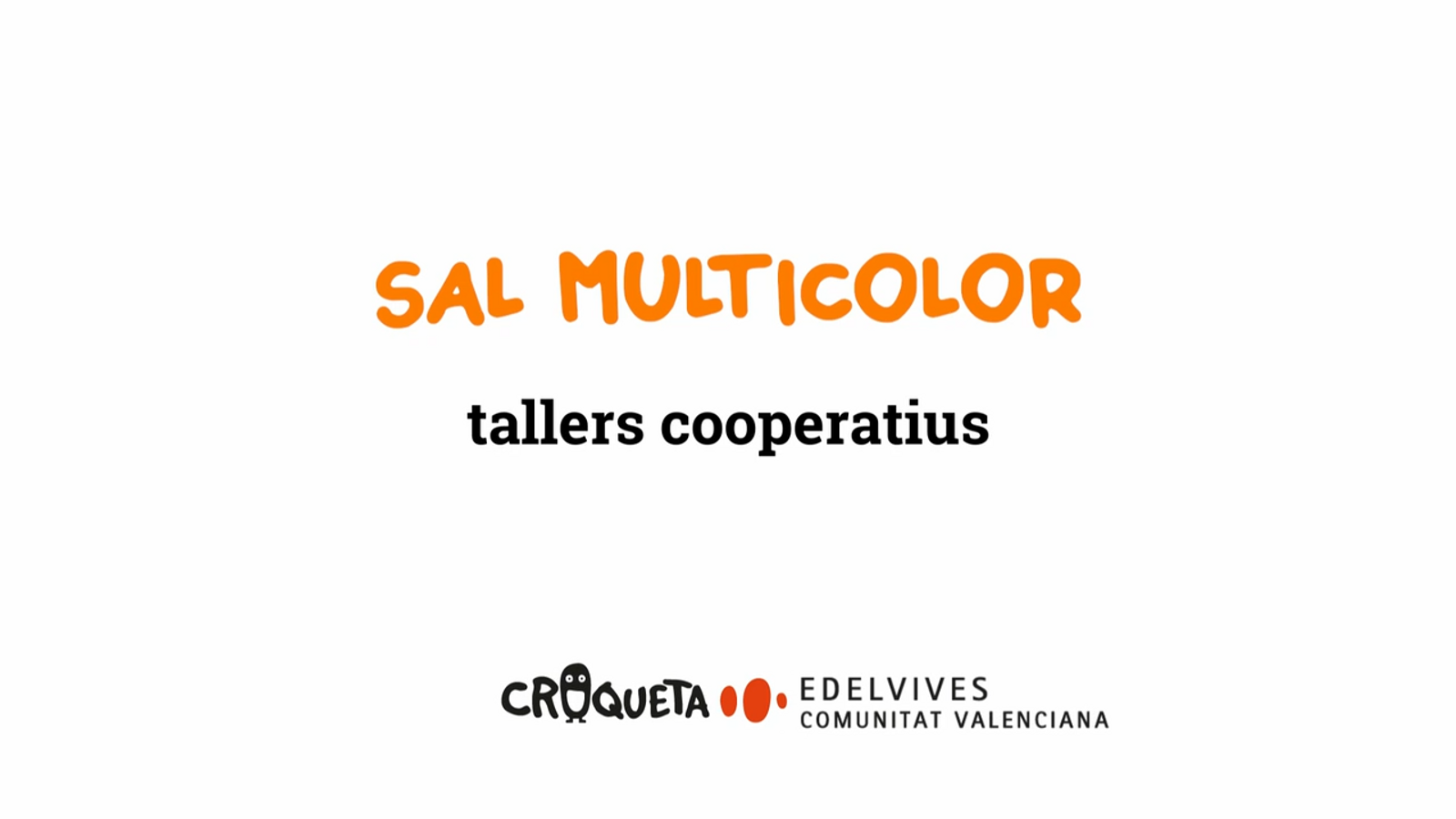 Sal multicolor