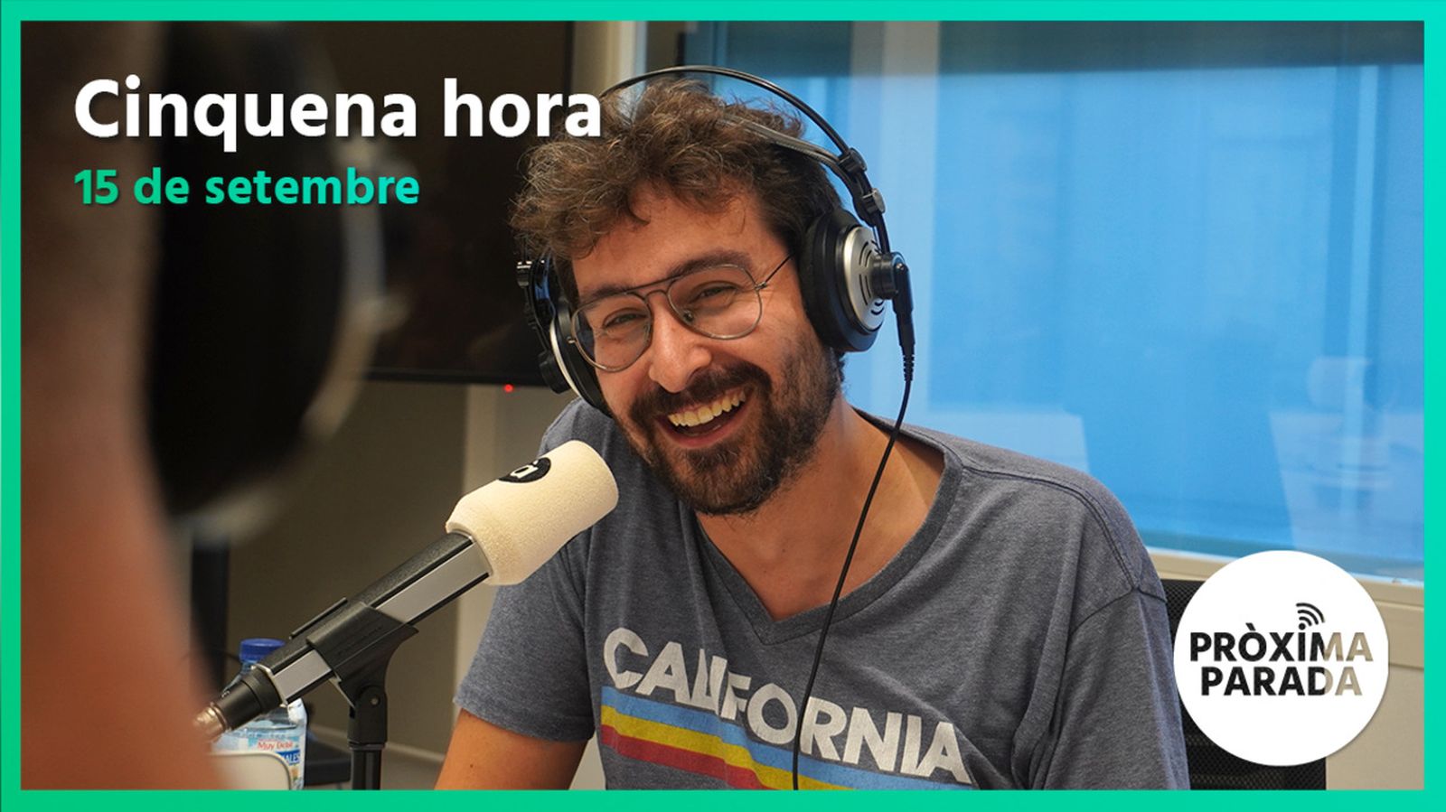 15.09.2022 | Pròxima parada | Cinquena hora