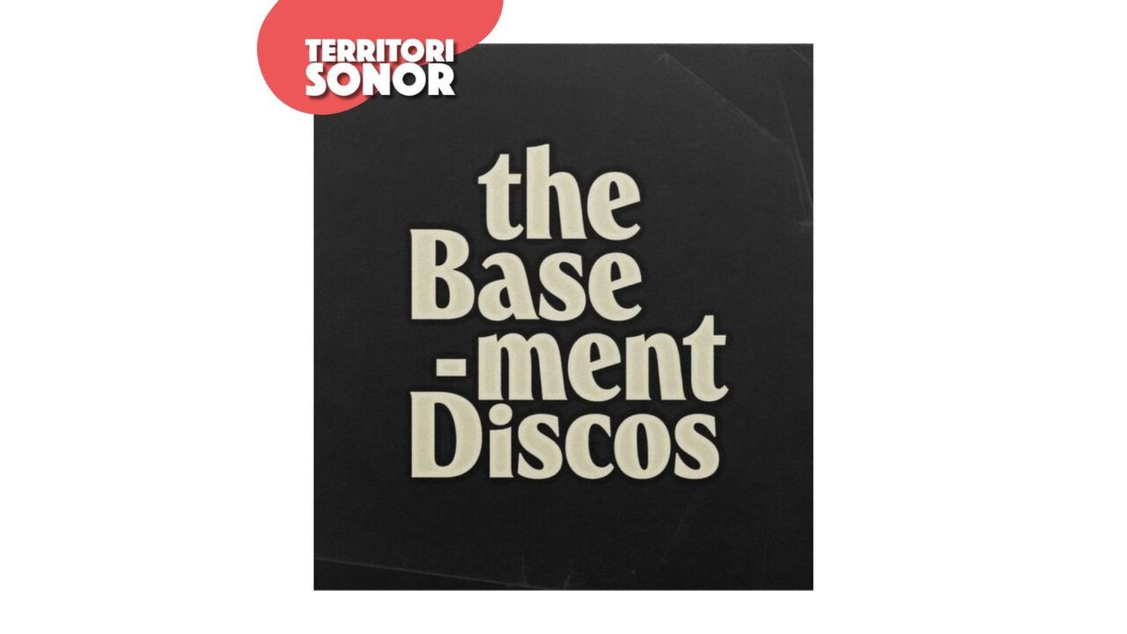 15.11.2024 | La pista de Territori | 'Hope for Valencia', el recopilatori solidari de The Basement Discos