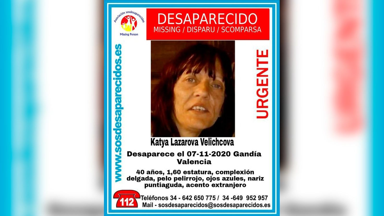 Katya va ser vista per última vegada el 7 de novembre a Gandia