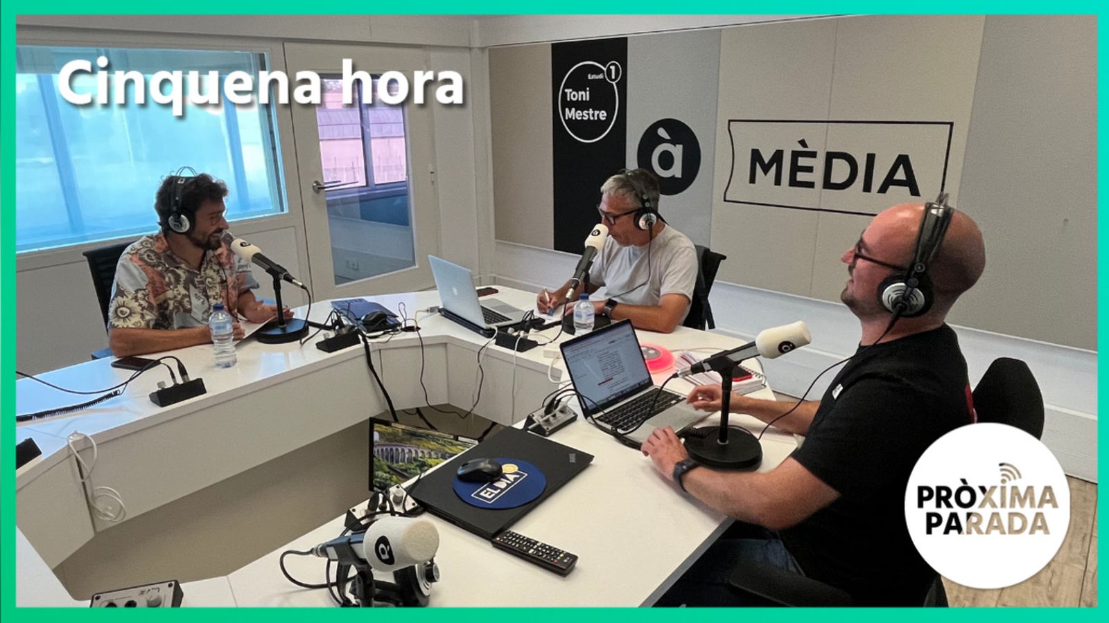 27.06.2023 | Pròxima parada | Cinquena Part