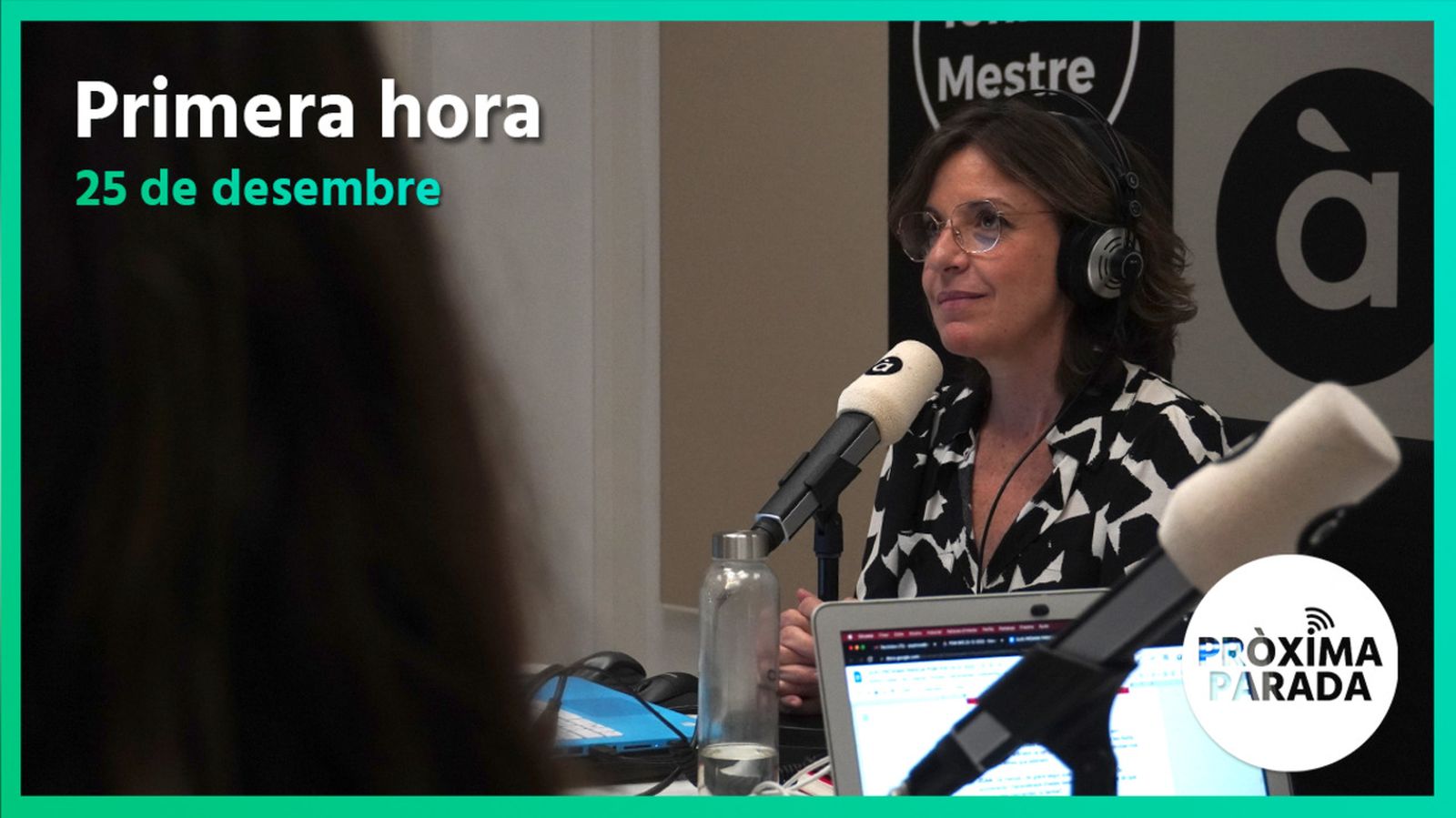 25.12.2022 | Pròxima parada | Primera Part