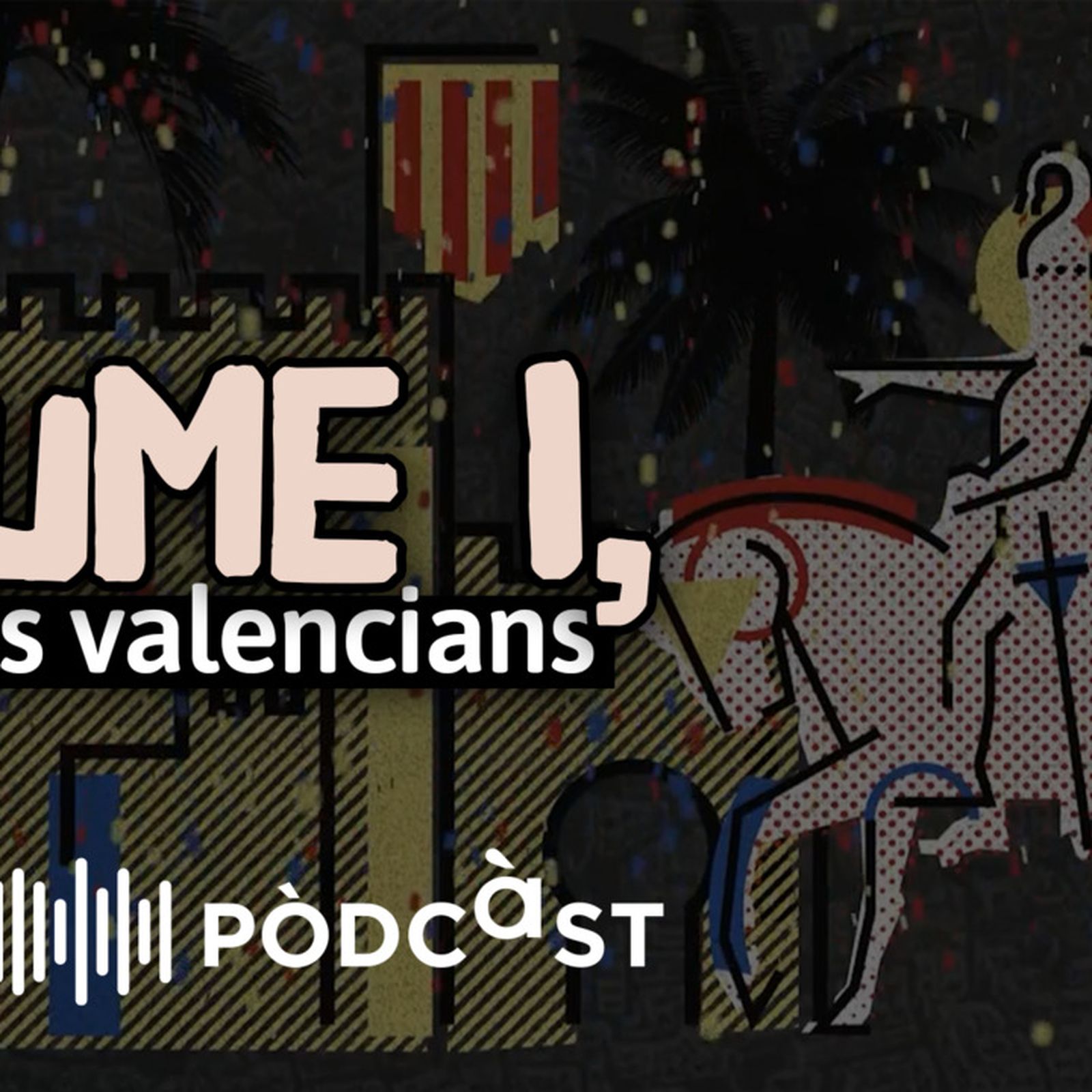 Jaume I, rei dels valencians: capítol 2 episode artwork