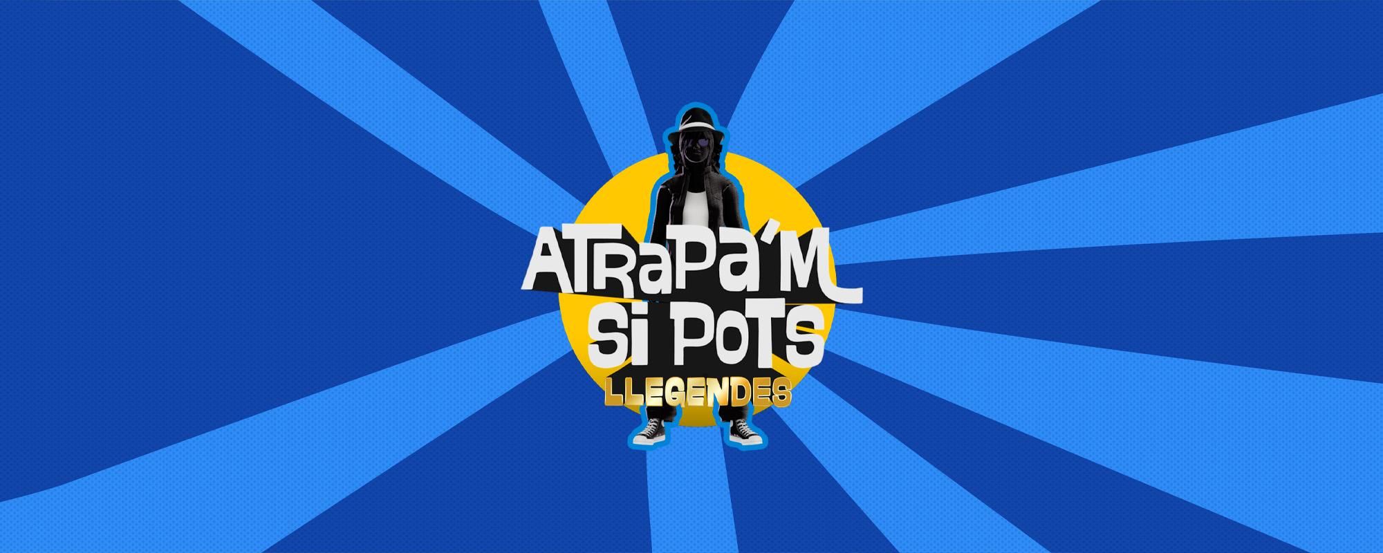 Atrapa'm si pots: llegendes - header