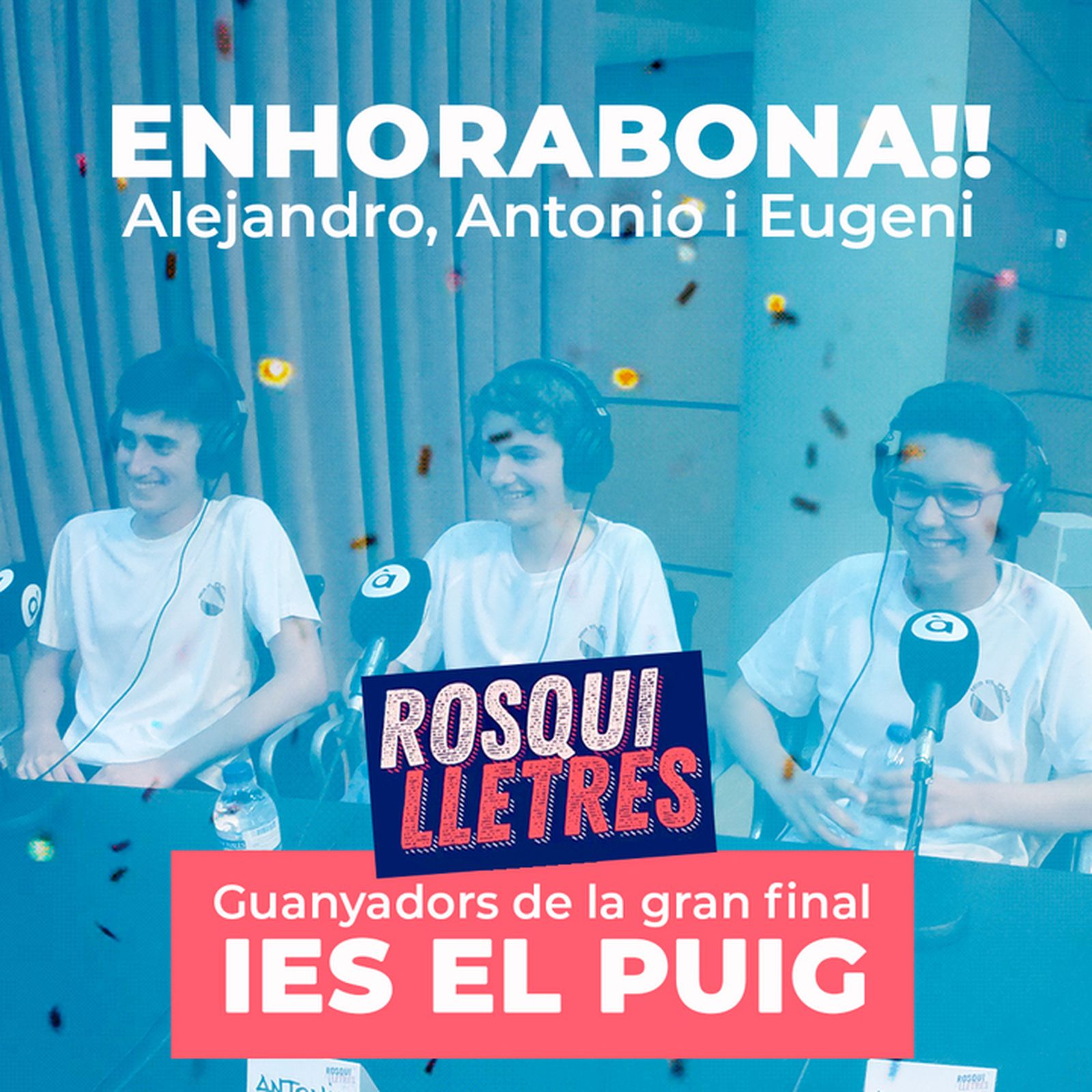30.06.2018 | L'IES El Puig, campió en la gran final de Rosquilletres