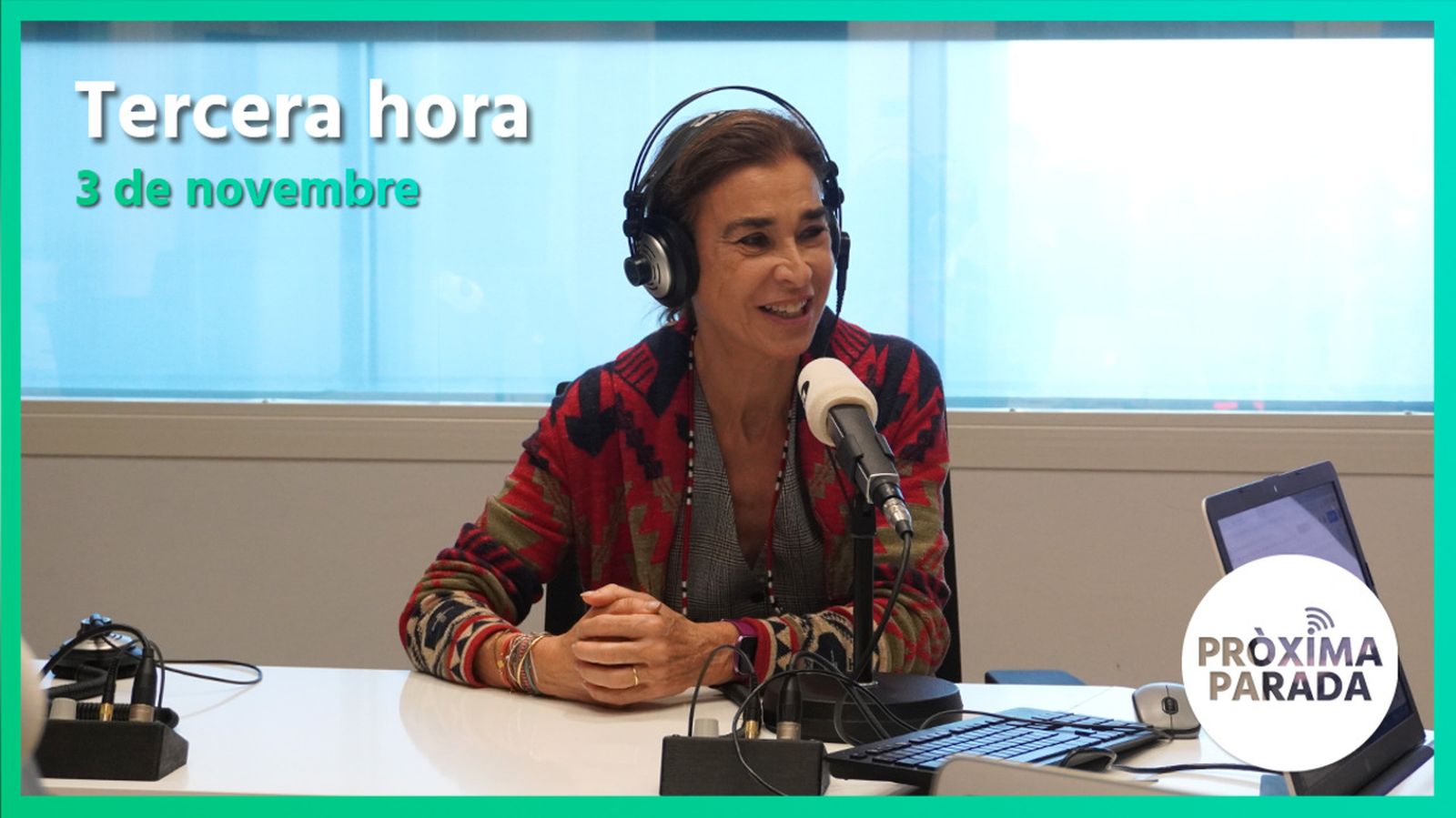 03.11.2022 | Pròxima parada | Tercera hora