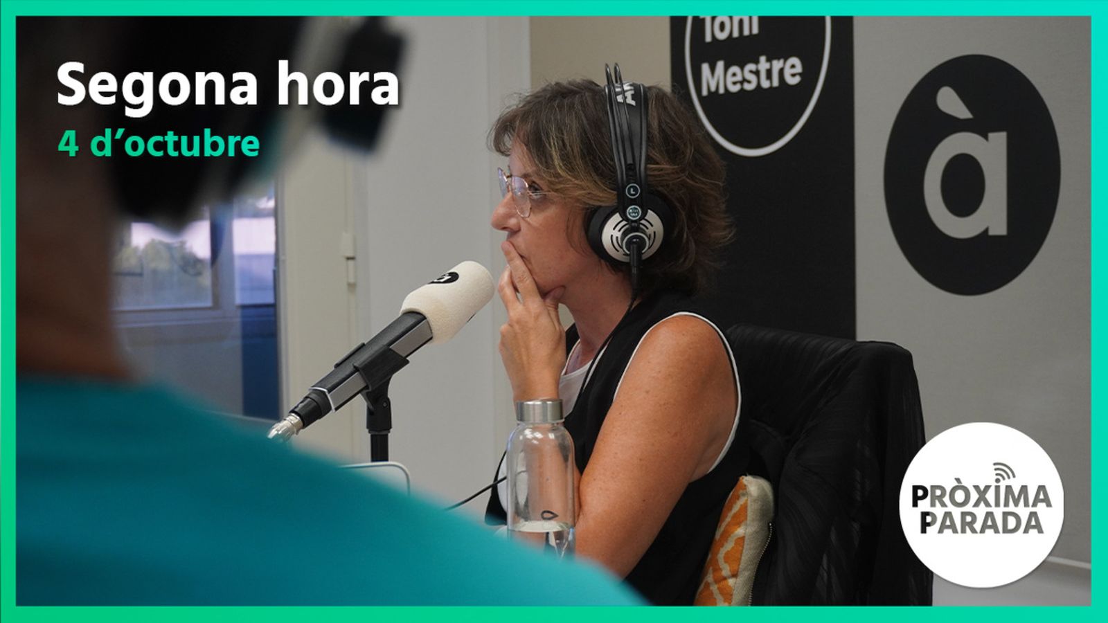 04.10.2022 | Pròxima parada | Segona hora