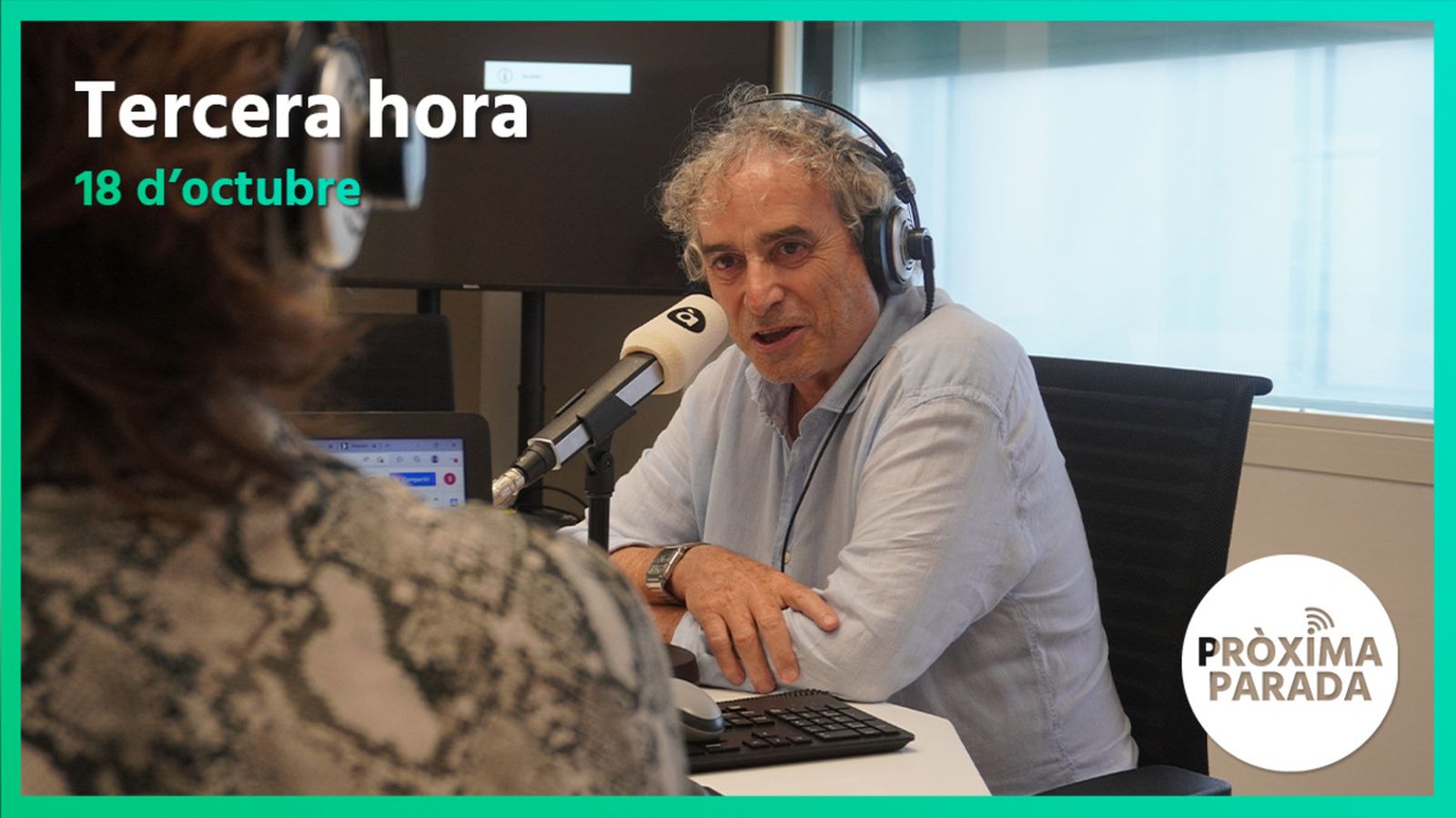 18.10.2022 | Pròxima parada | Tercera hora