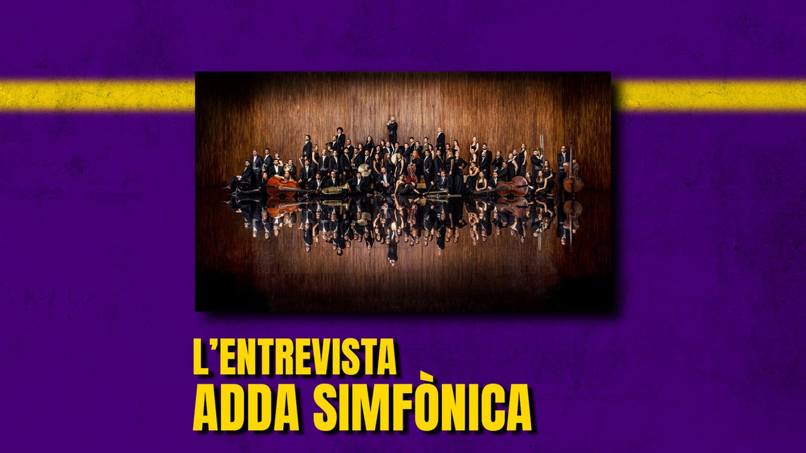 22.10.2024 | L'Entrevista | L’ADDA Simfònica