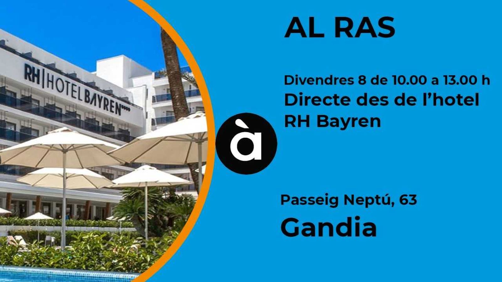 'Al ras' es trasllada a Gandia
