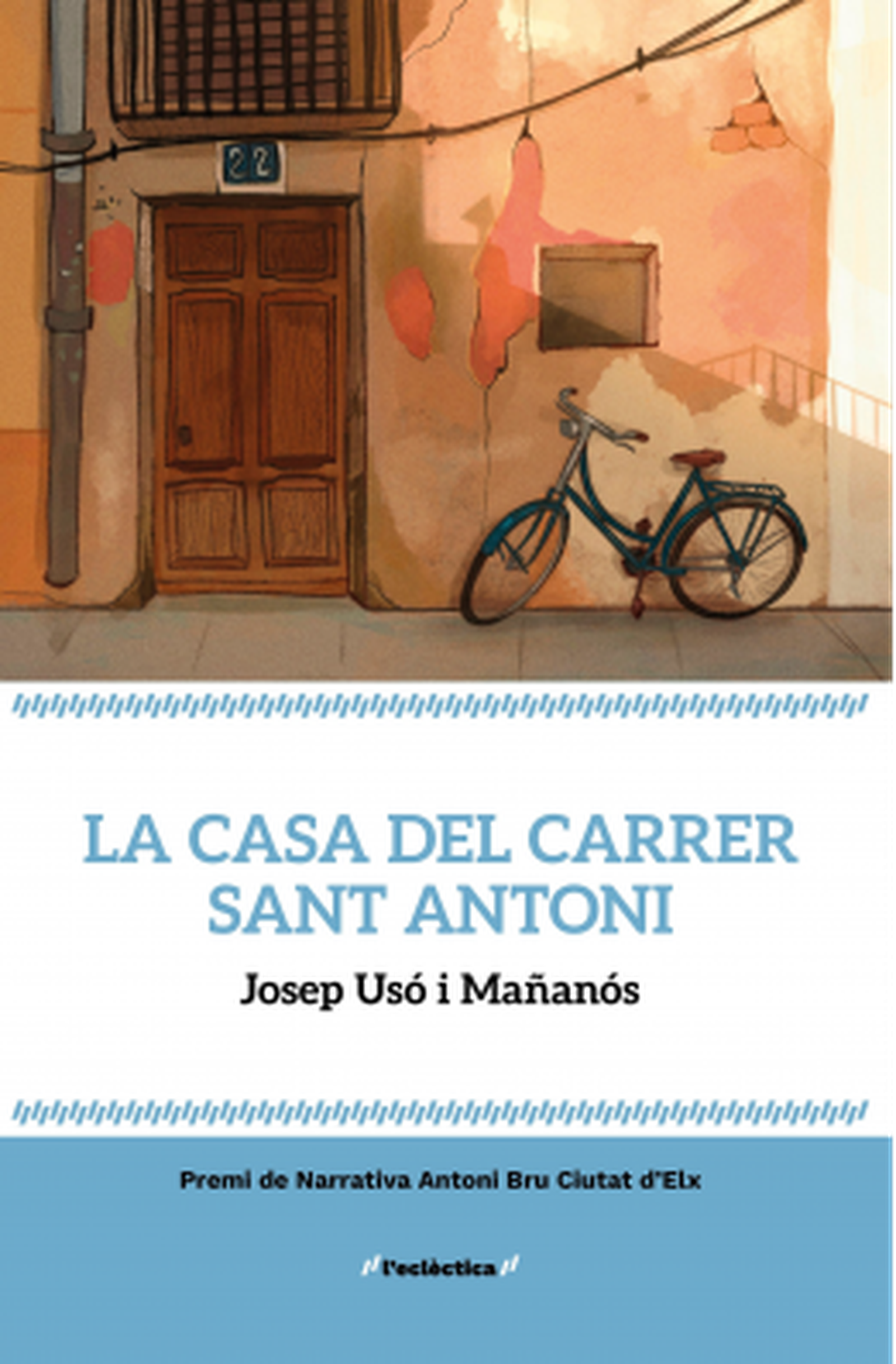 La casa del carrer Sant Antoni, de Josep Usó