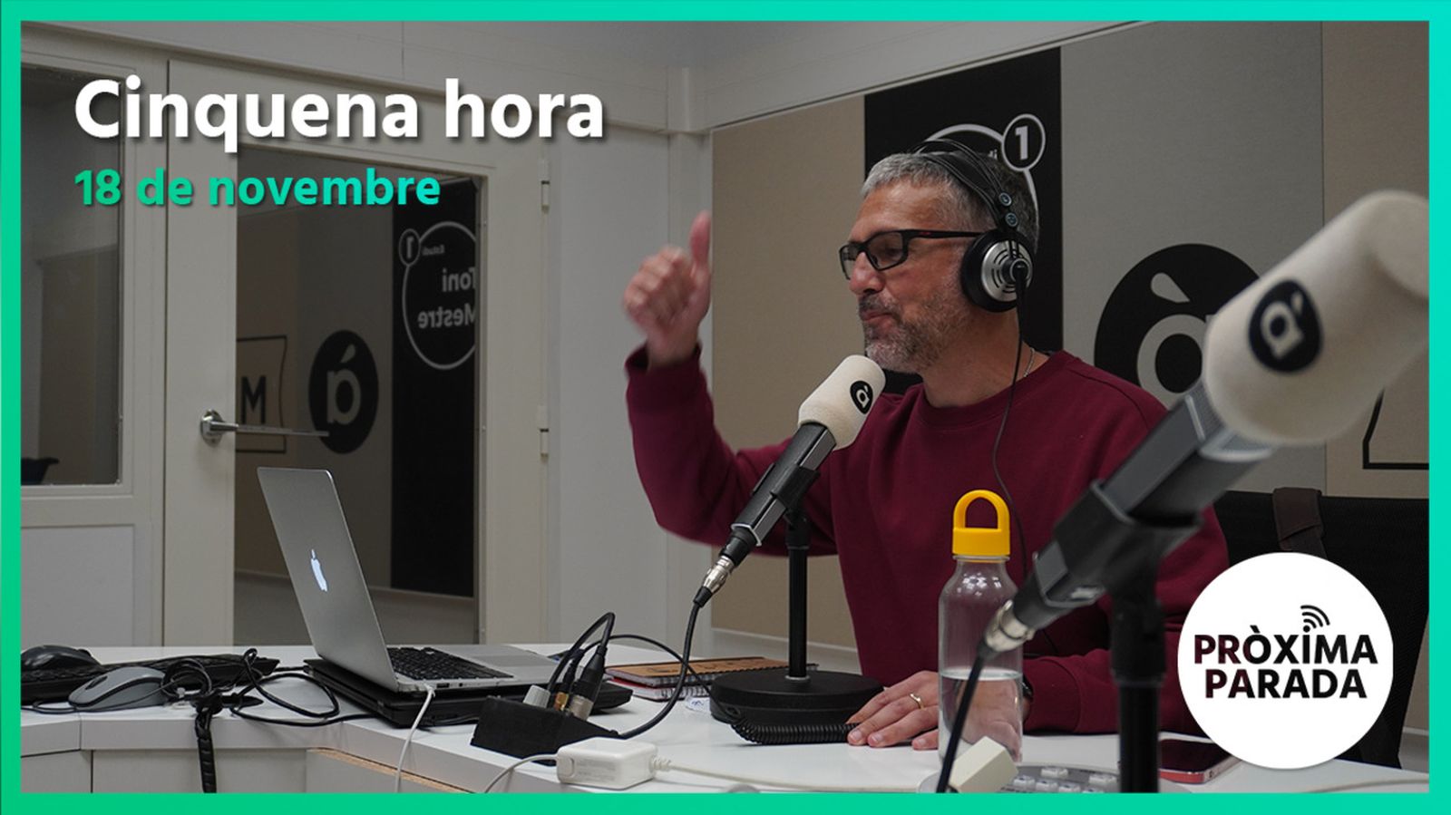 18.11.2022 | Pròxima parada | Cinquena hora