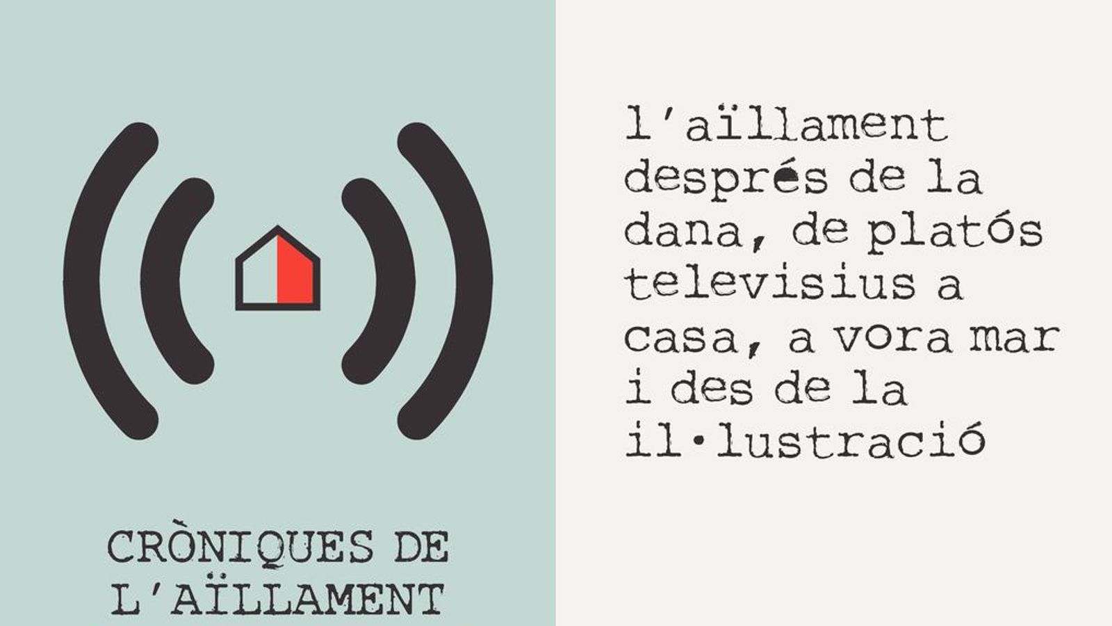 22.04.2020 | L’aïllament després de la DANA, de platós televisius a casa, a vora mar i des de la il·lustració