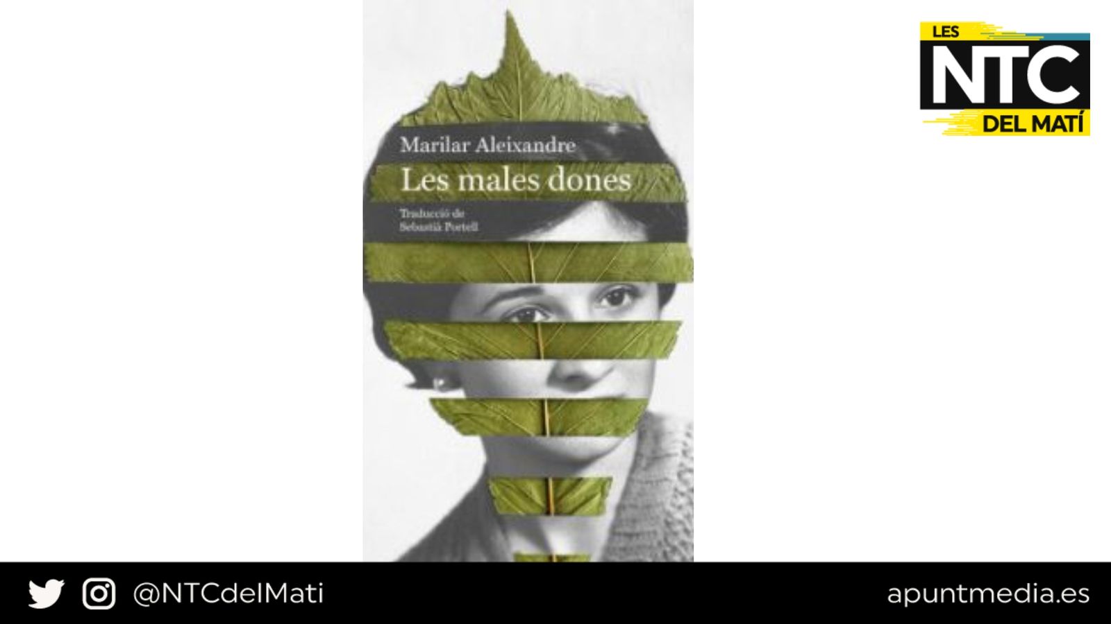 14.06.2023 | 'A cau de lletra' i 'Les males dones', de l'escriptora gallega Marilar Aleixandre