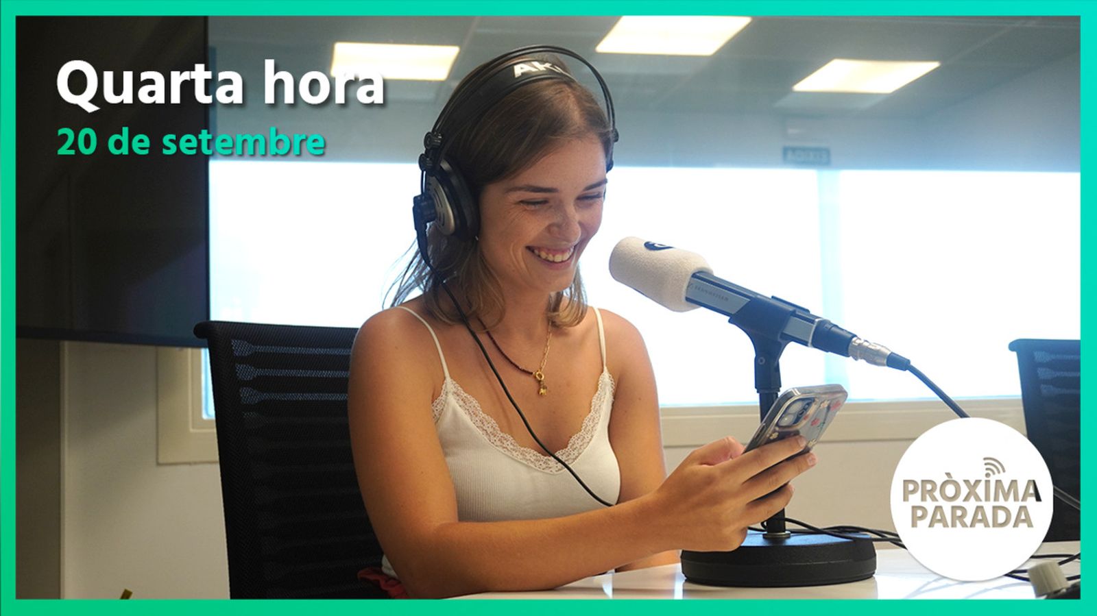20.09.2022 | Pròxima parada | Quarta hora