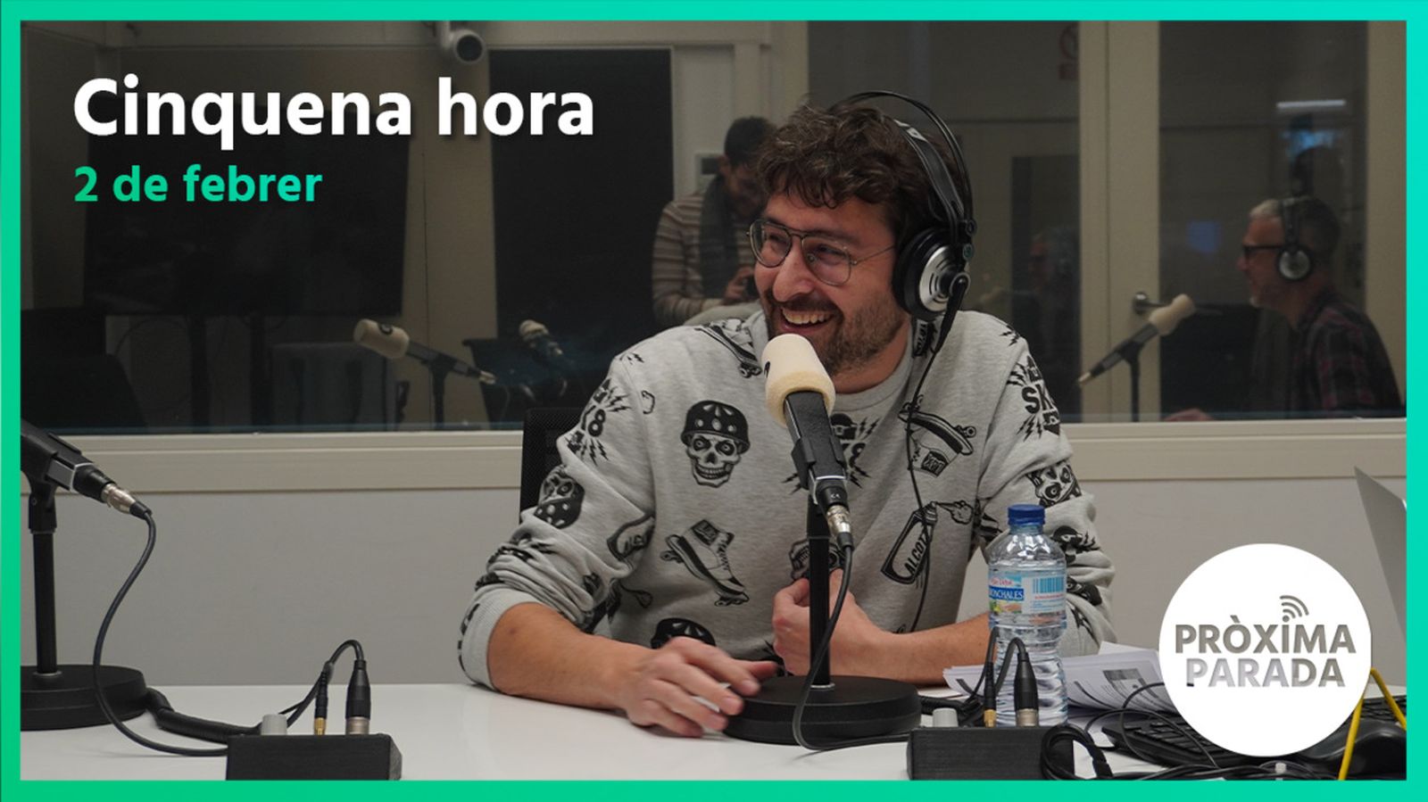 02.02.2023 | Pròxima parada | Cinquena Part
