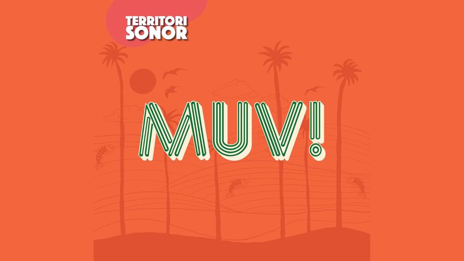 18.02.2025 | El festival MUV! arriba un any més als barris marítims de la ciutat de València