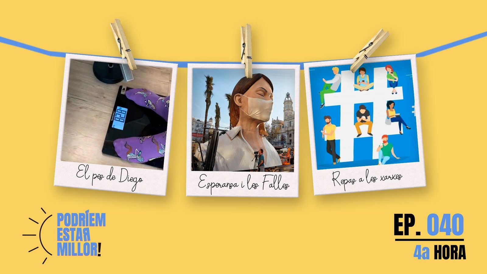 03.09.2021 | PODRÍEM ESTAR MILLOR | Quarta hora