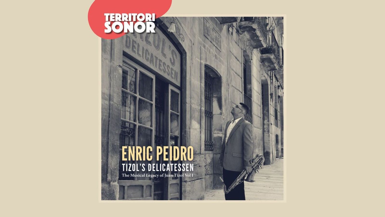 04.02.2025 | 'Tizol's Delicatessen', el nou disc d'Enric Peidro