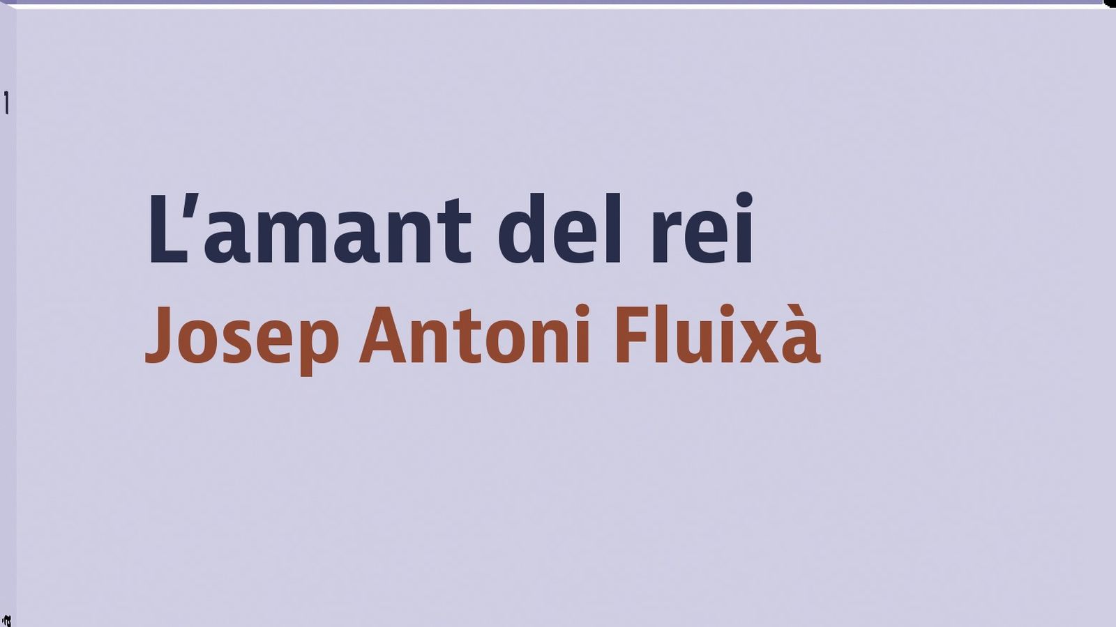 L'amant del rei, de Josep Antoni Fluixà, obri la col·lecció «Els territoris de Jaume I»,.