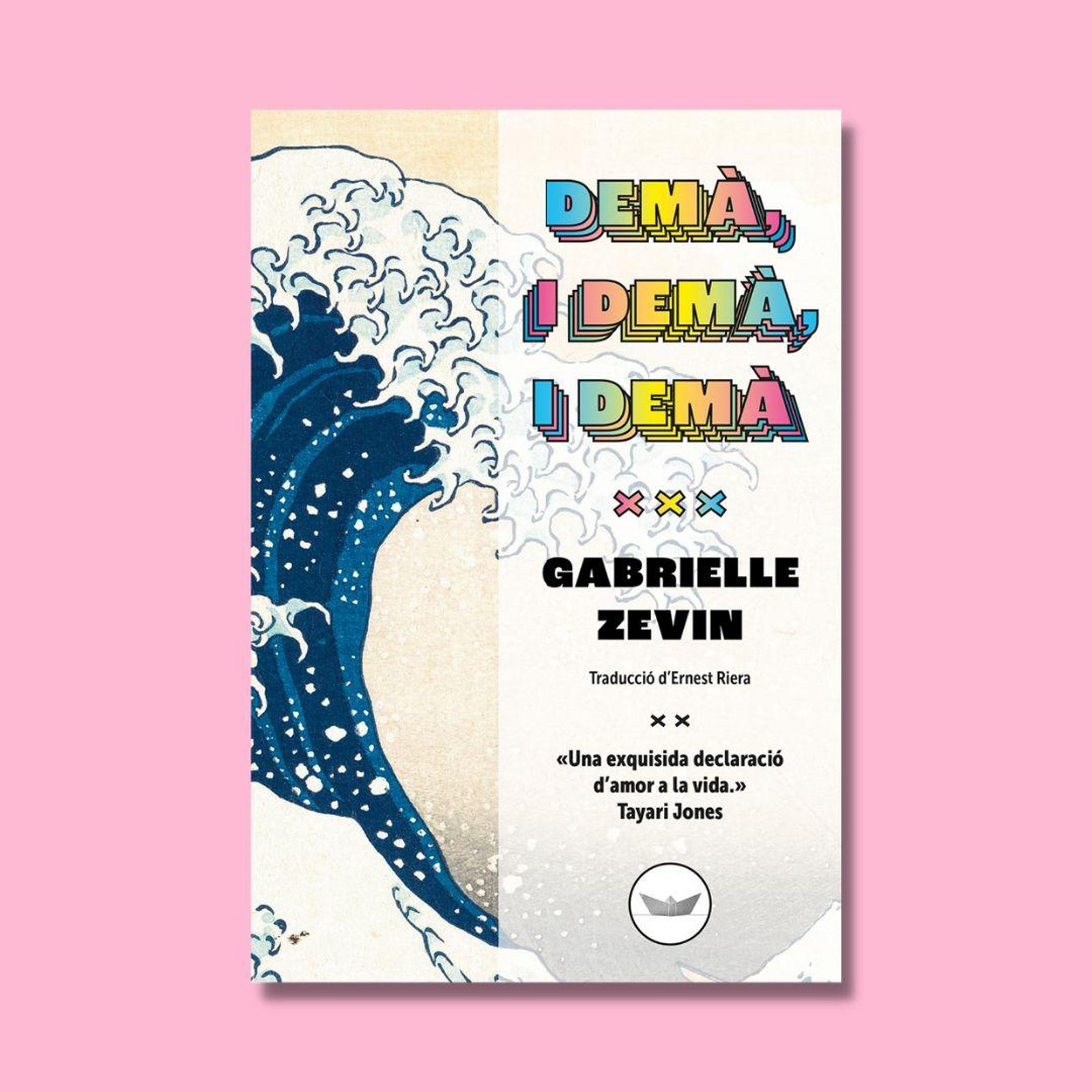 Demà, demà i demà