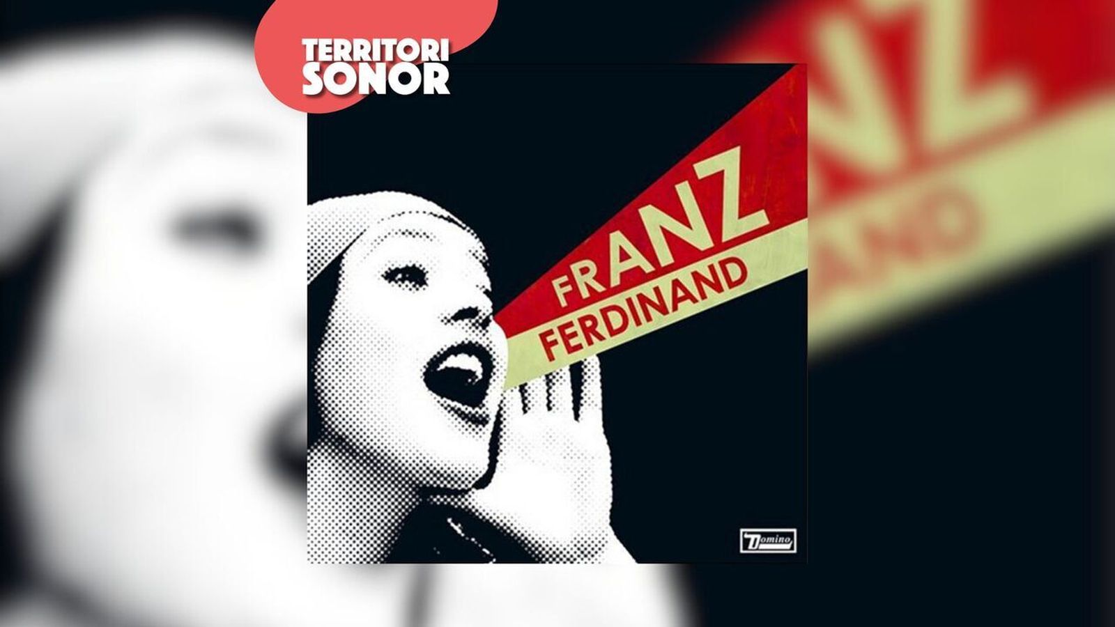 25.12.2024 | 33 revolucions per a canviar el món | “Franz Ferdinand”, el gran debut dels escocesos més contagiosos