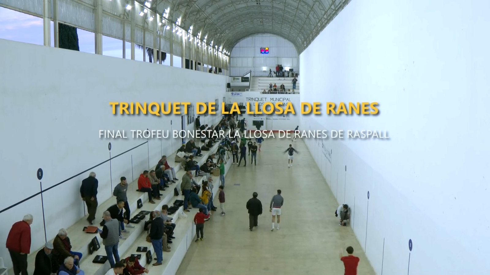 07.12.2024 | FINAL Trofeu La Llosa  Trinquet de La Llosa de Ranes
