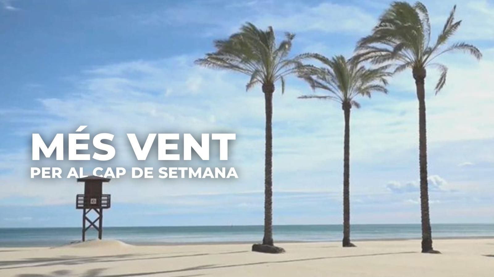 Més vent per al cap de setmana