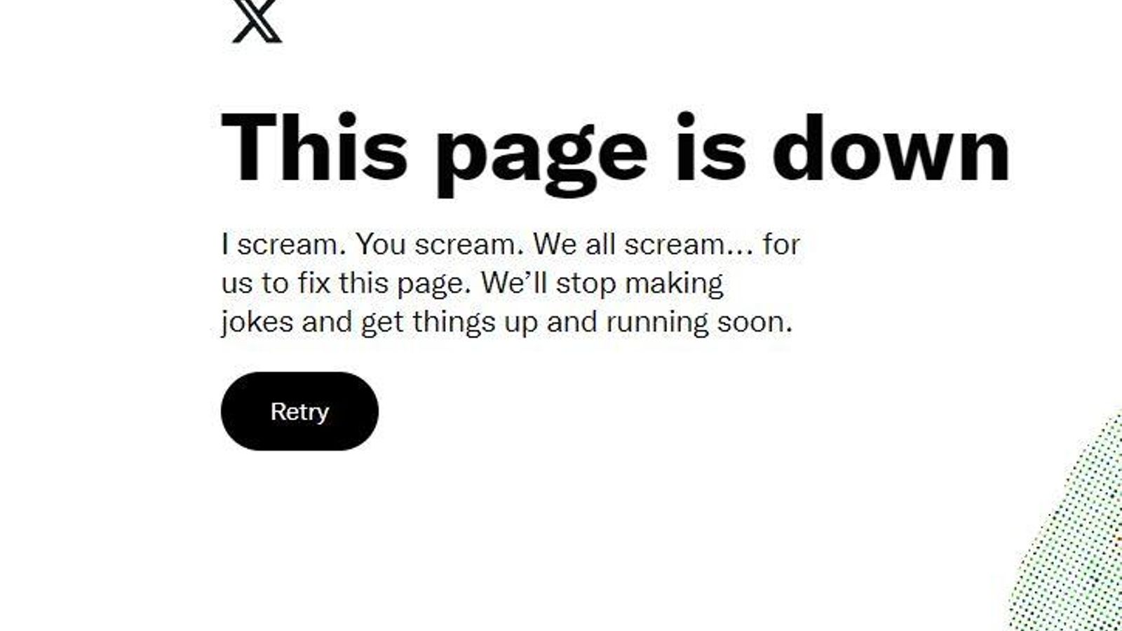 "This page is down", el missatge que es veu en el web de la xarxa social X "This page is down", el missatge que es veu en el web de la xarxa social X
