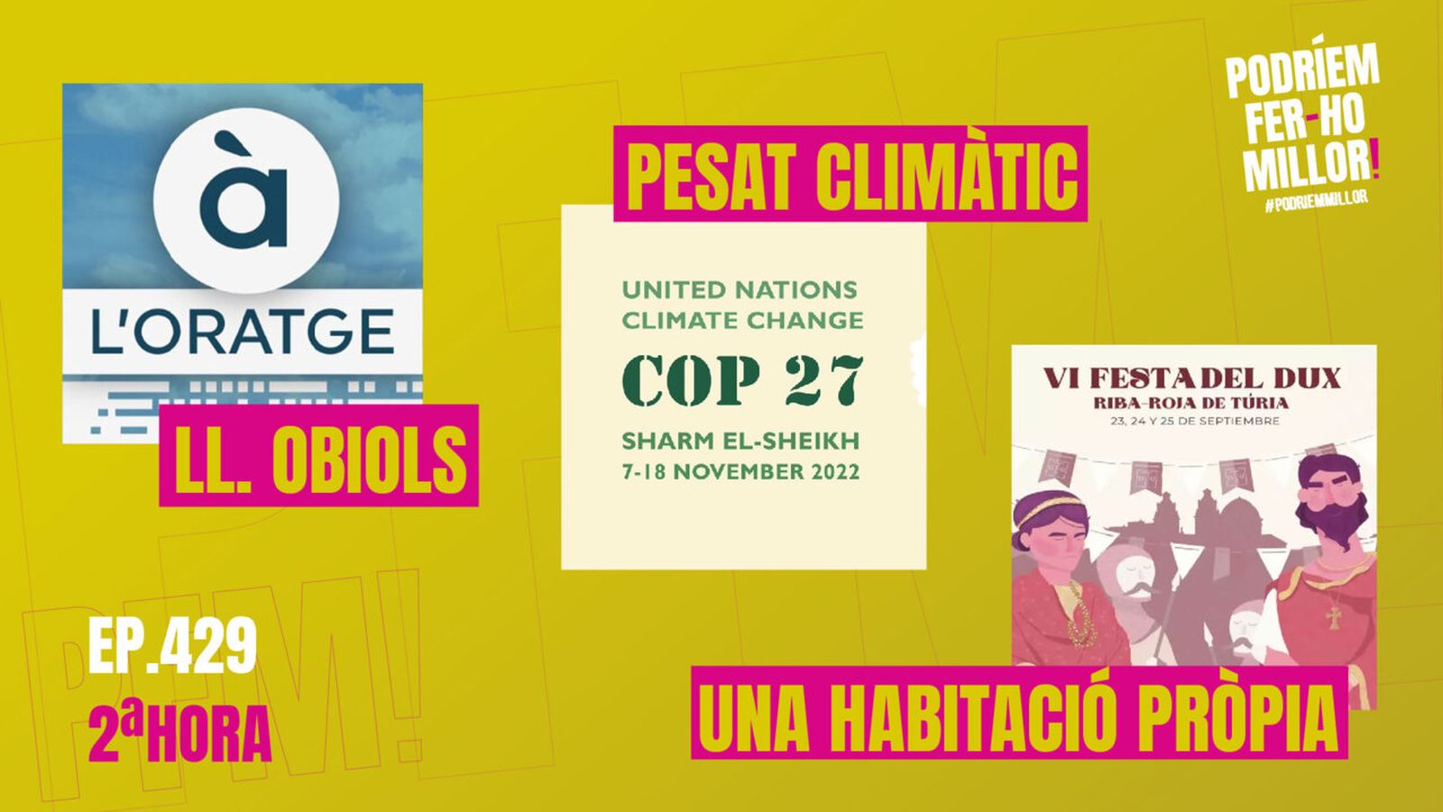 04.12.2022 | Podríem fer-ho millor | Segona Part