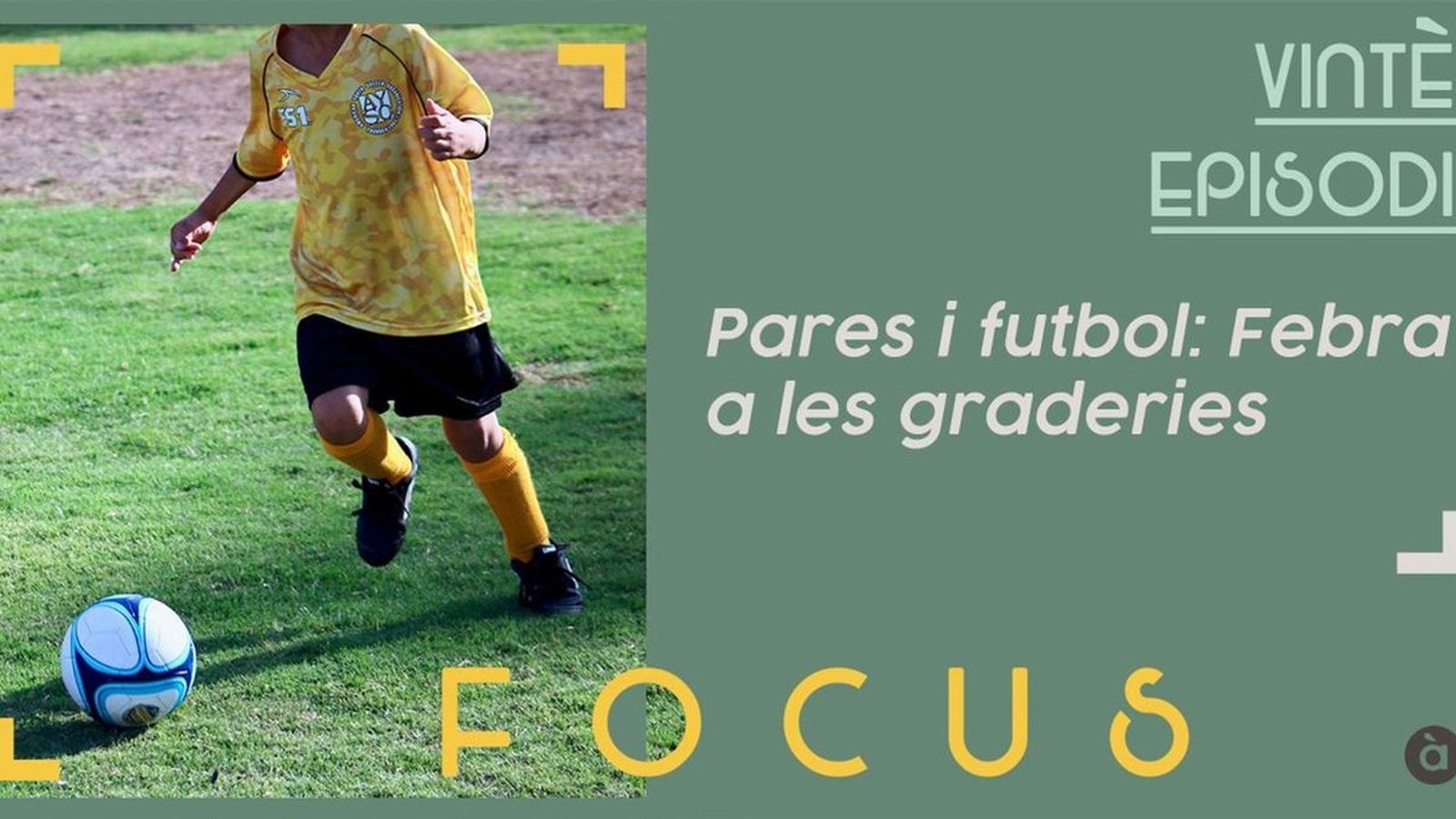 15.02.2019 | Pares i futbol: febra a les graderies