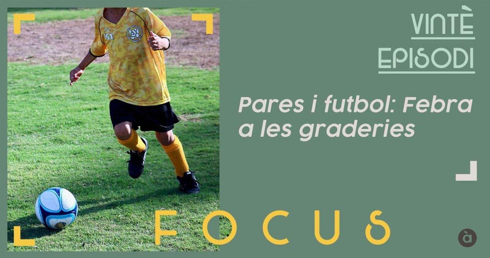15.02.2019 | Pares i futbol: febra a les graderies