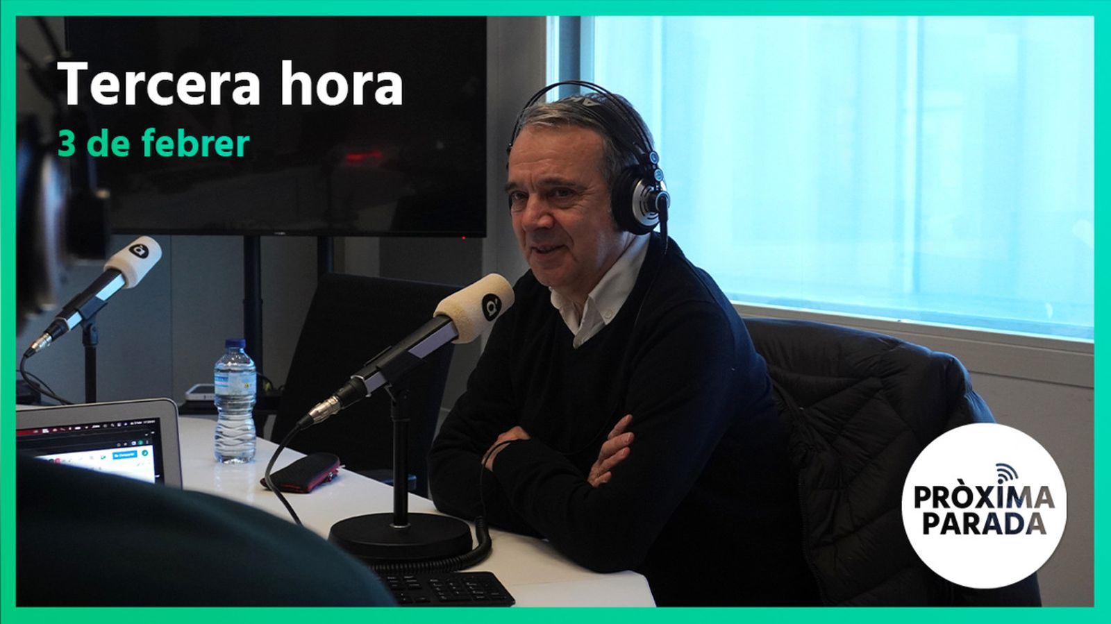 03.02.2023 | Pròxima parada | Tercera Part