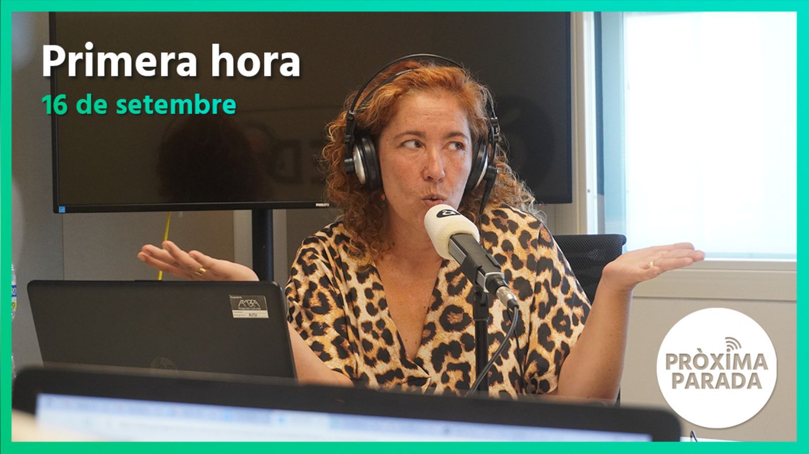 16.09.2022 | Pròxima parada | Primera hora