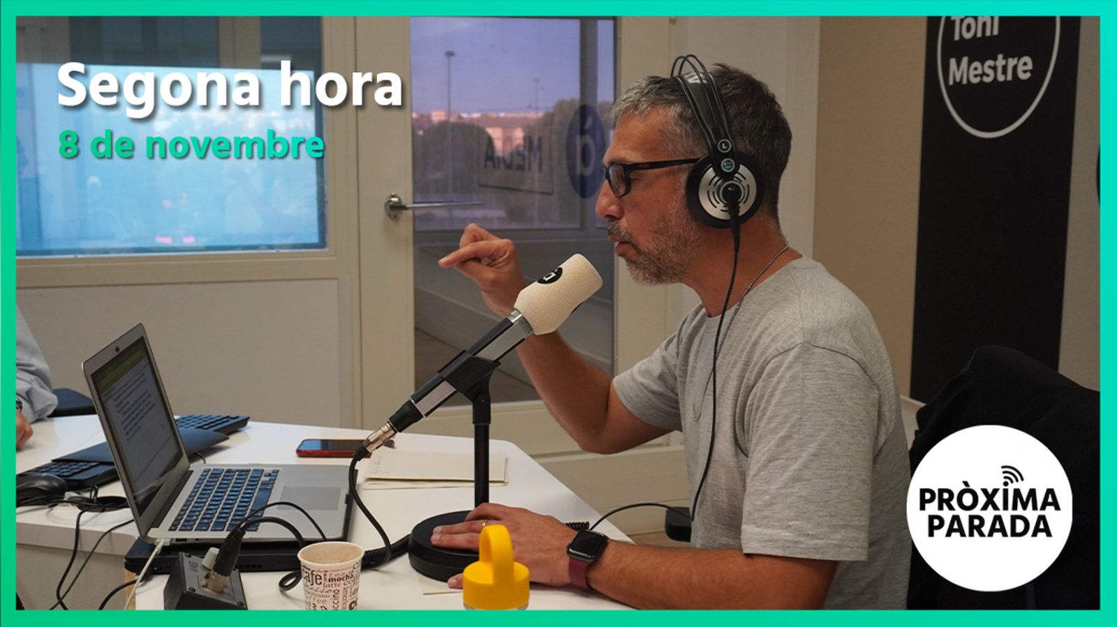 08.11.2022 | Pròxima parada | Segona hora