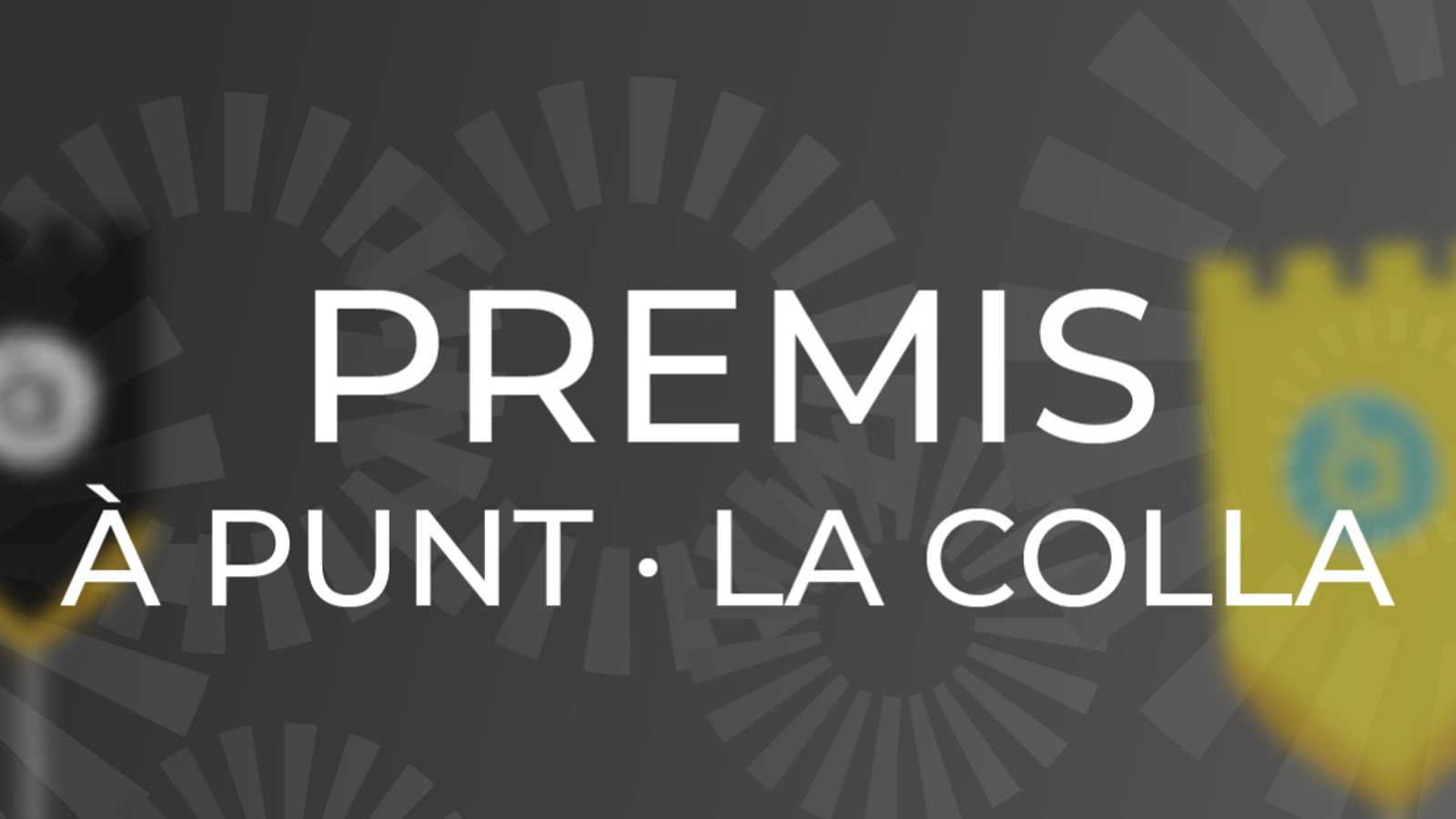 Premis À Punt i Premis La Colla