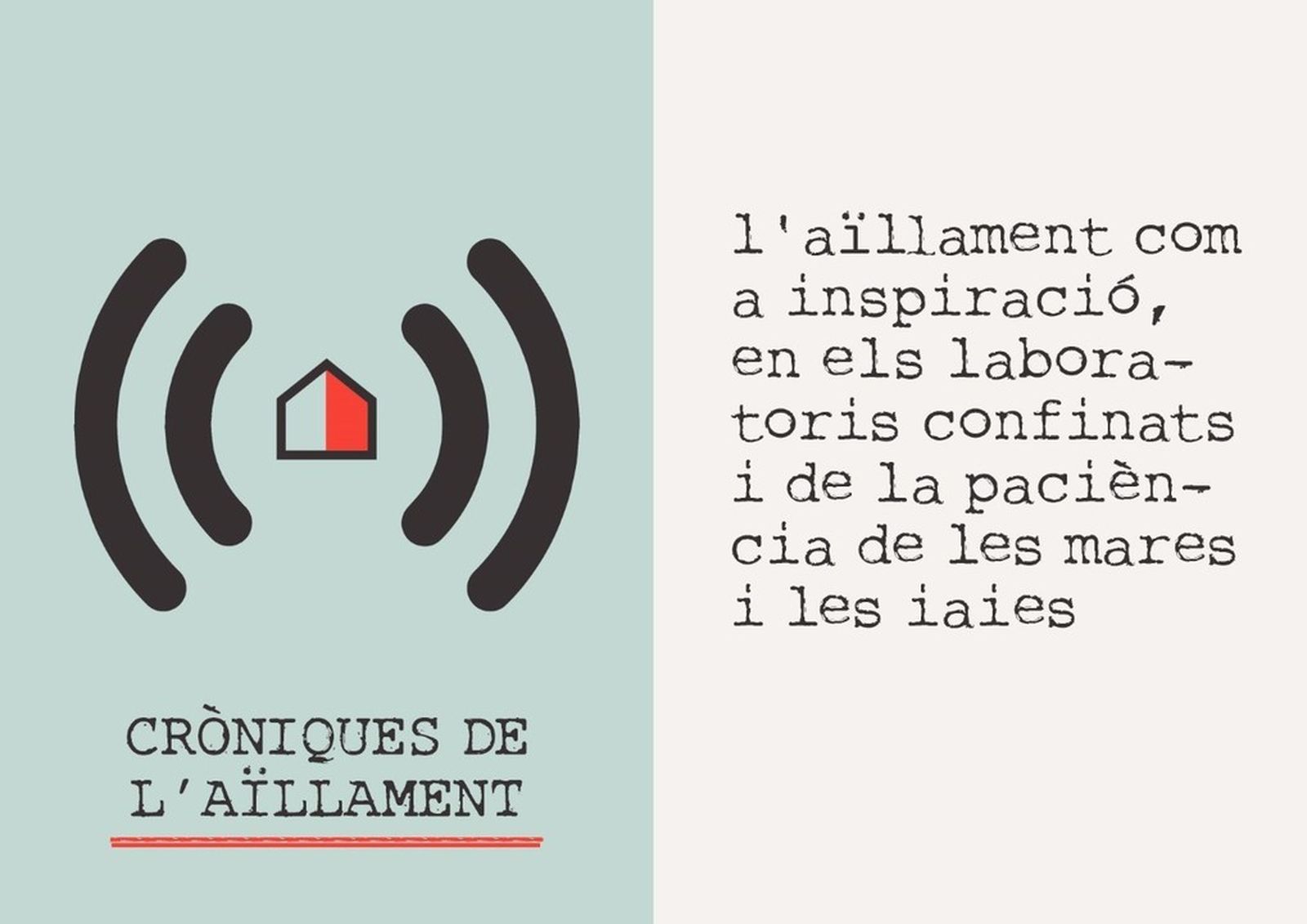 23.04.2020 | L'aïllament com a inspiració, als laboratoris confinats i de la paciència de les mares i les àvies