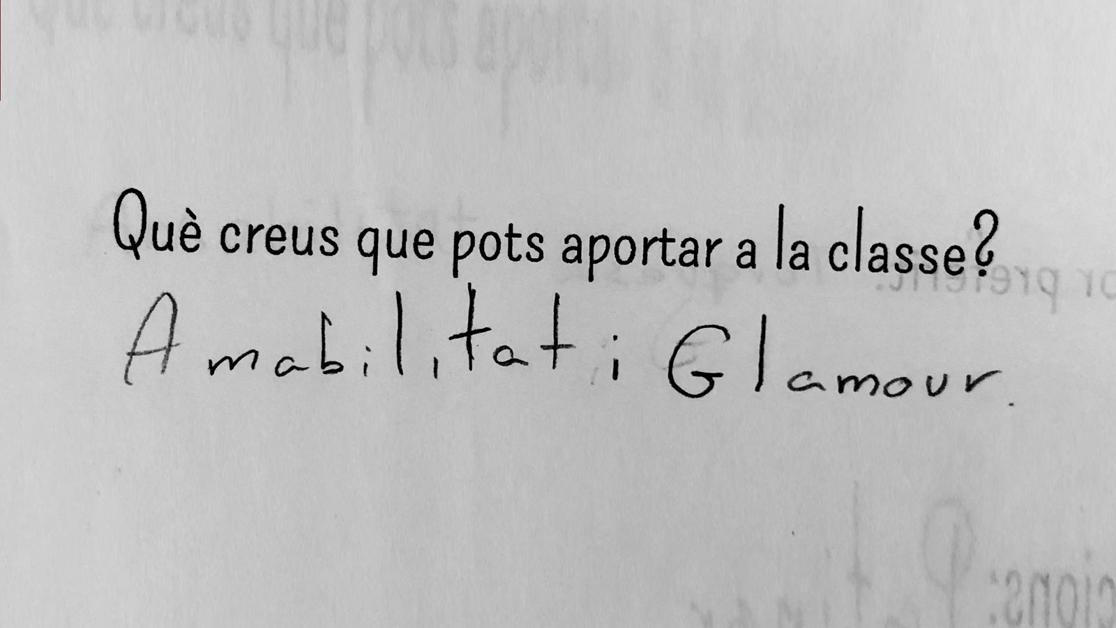 "Amabilitat i glamour". La resposta d'una xiqueta en un qüestionari a classe.
